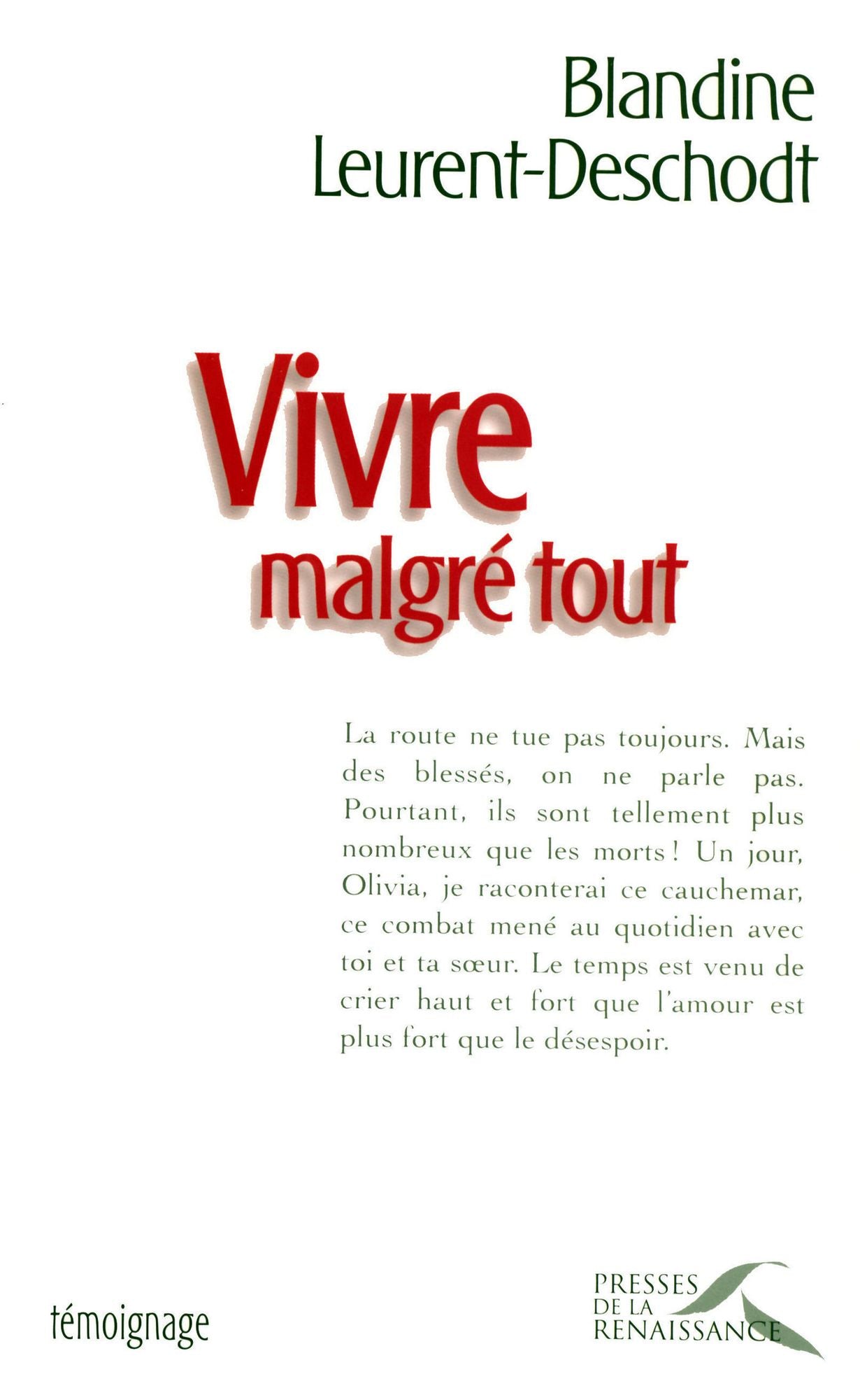 Vivre malgré tout