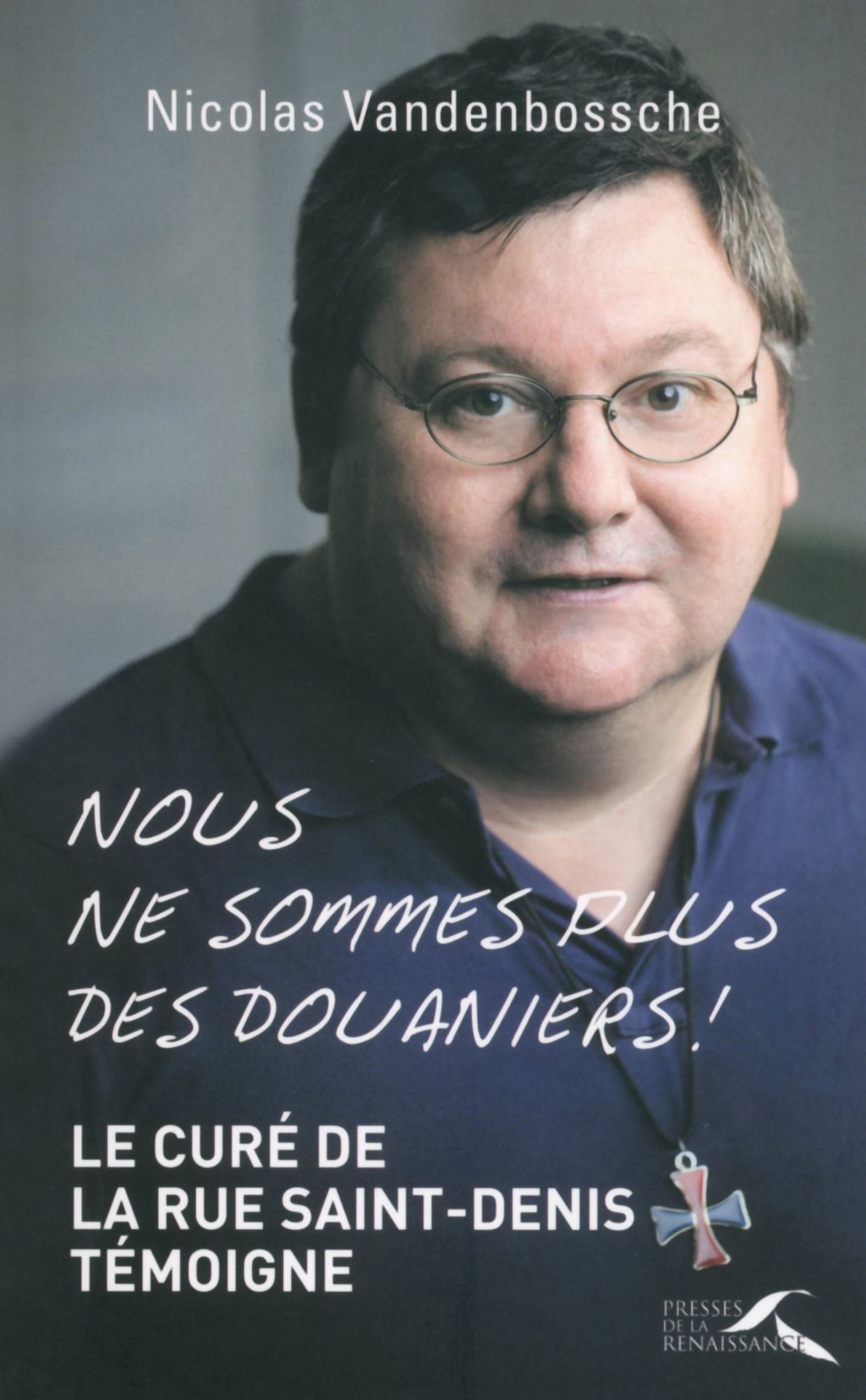 Nous ne sommes plus des douaniers