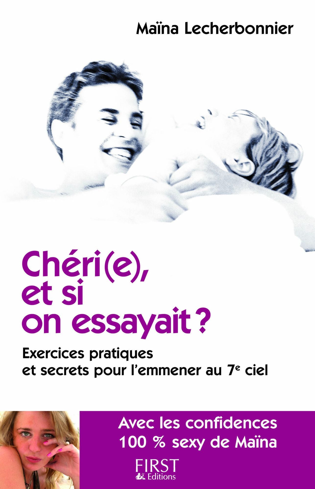 Chéri(e), et si on essayait ?