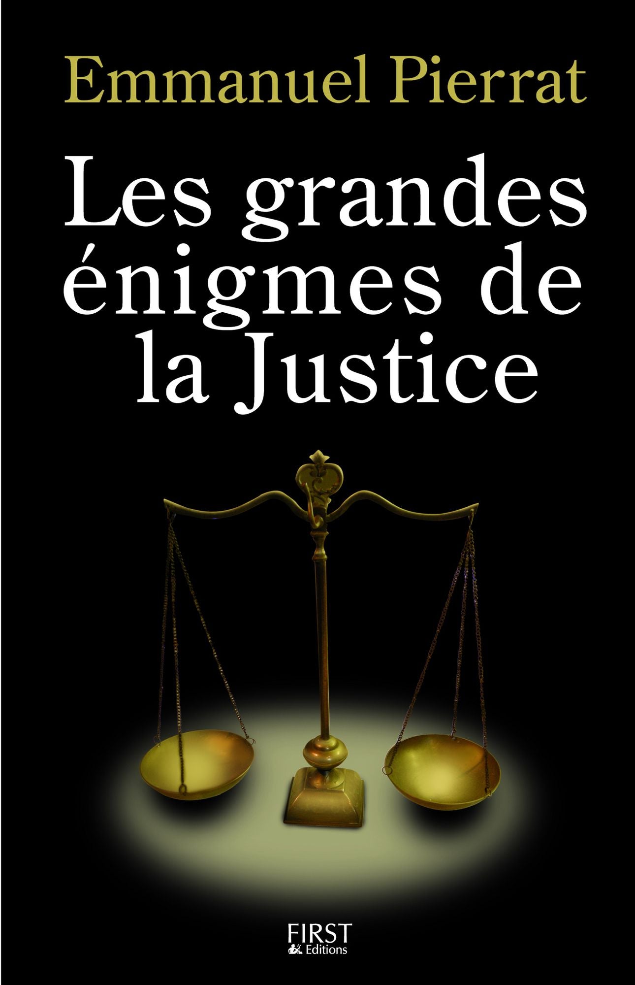 Les grandes énigmes de la justice