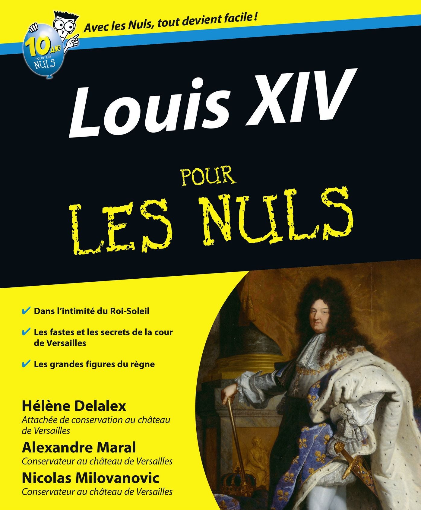 Louis XIV Pour les Nuls