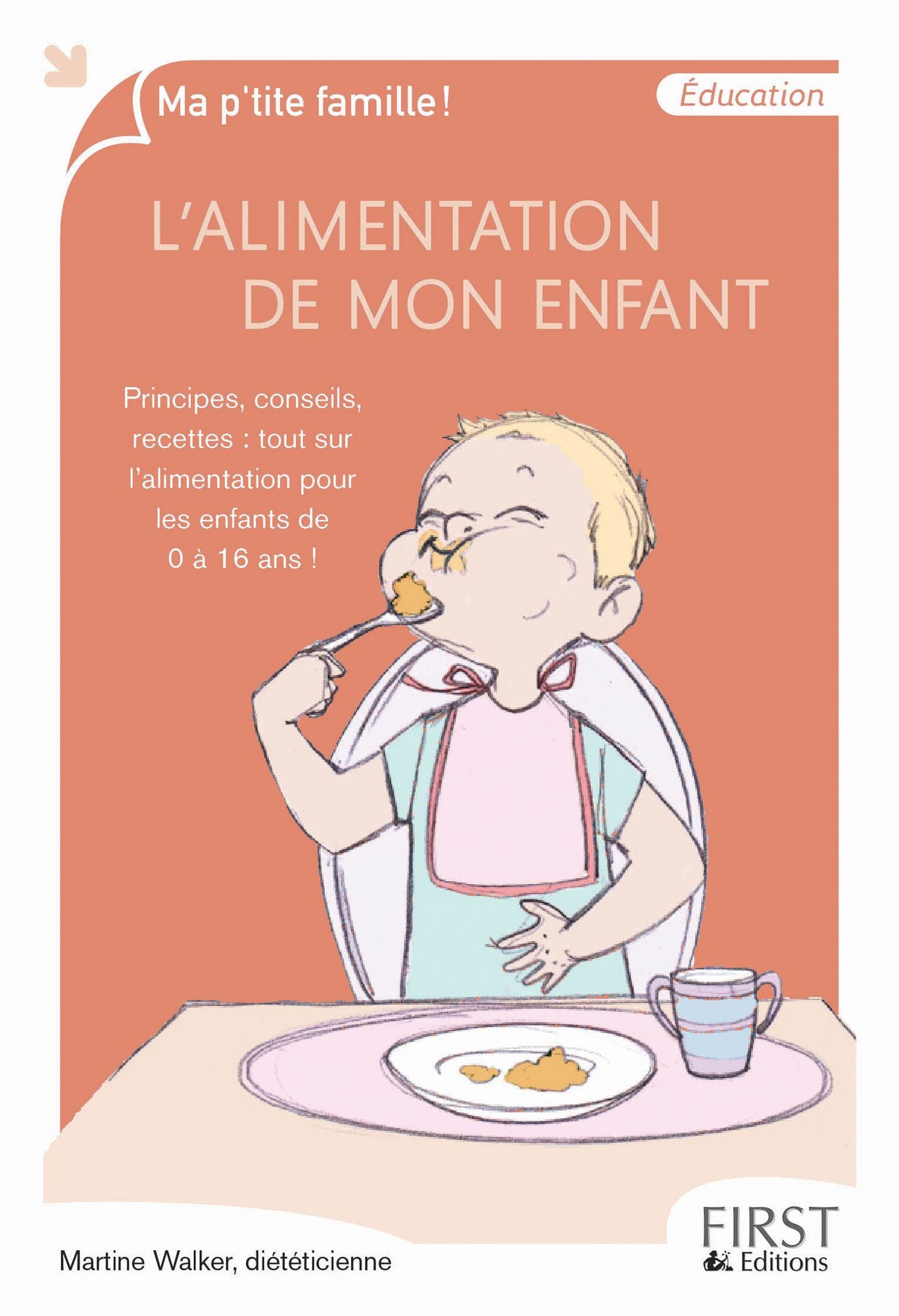 L'alimentation de mon enfant