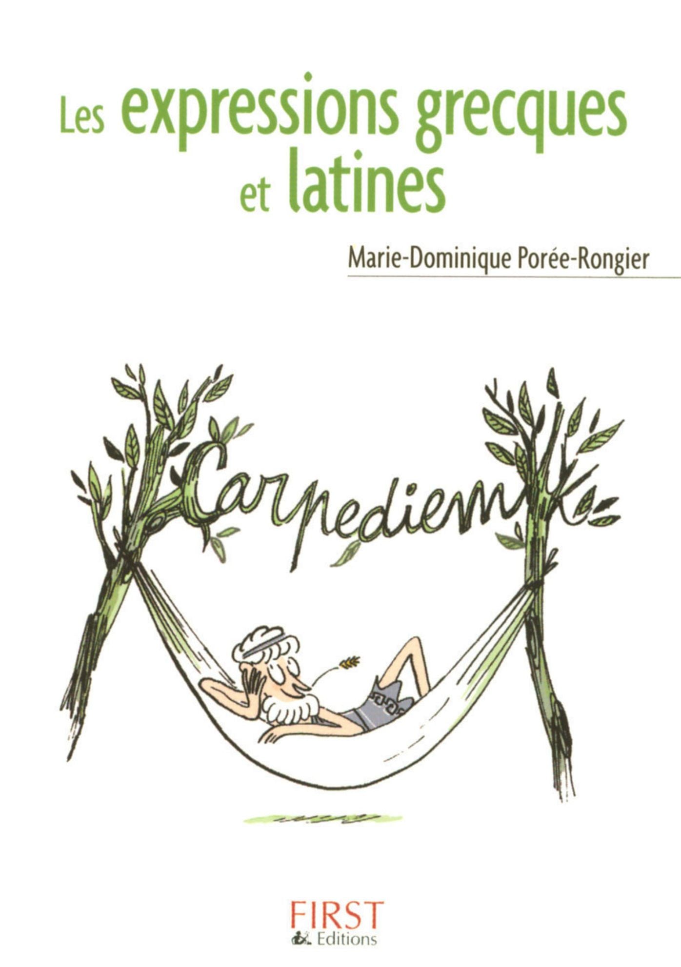 Petit livre de - Les expressions grecques et latines