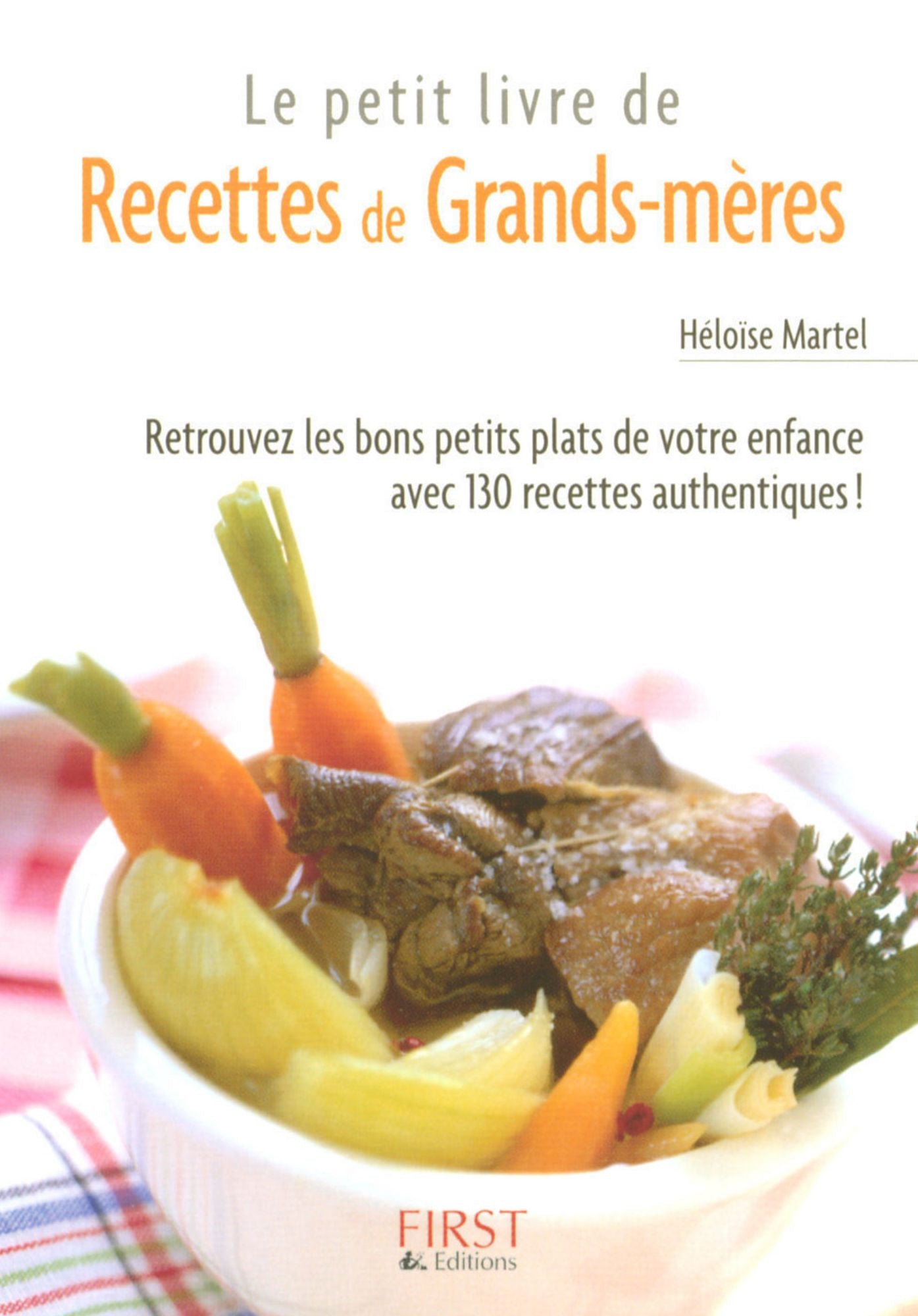 Petit livre de - Recettes de grands-mères