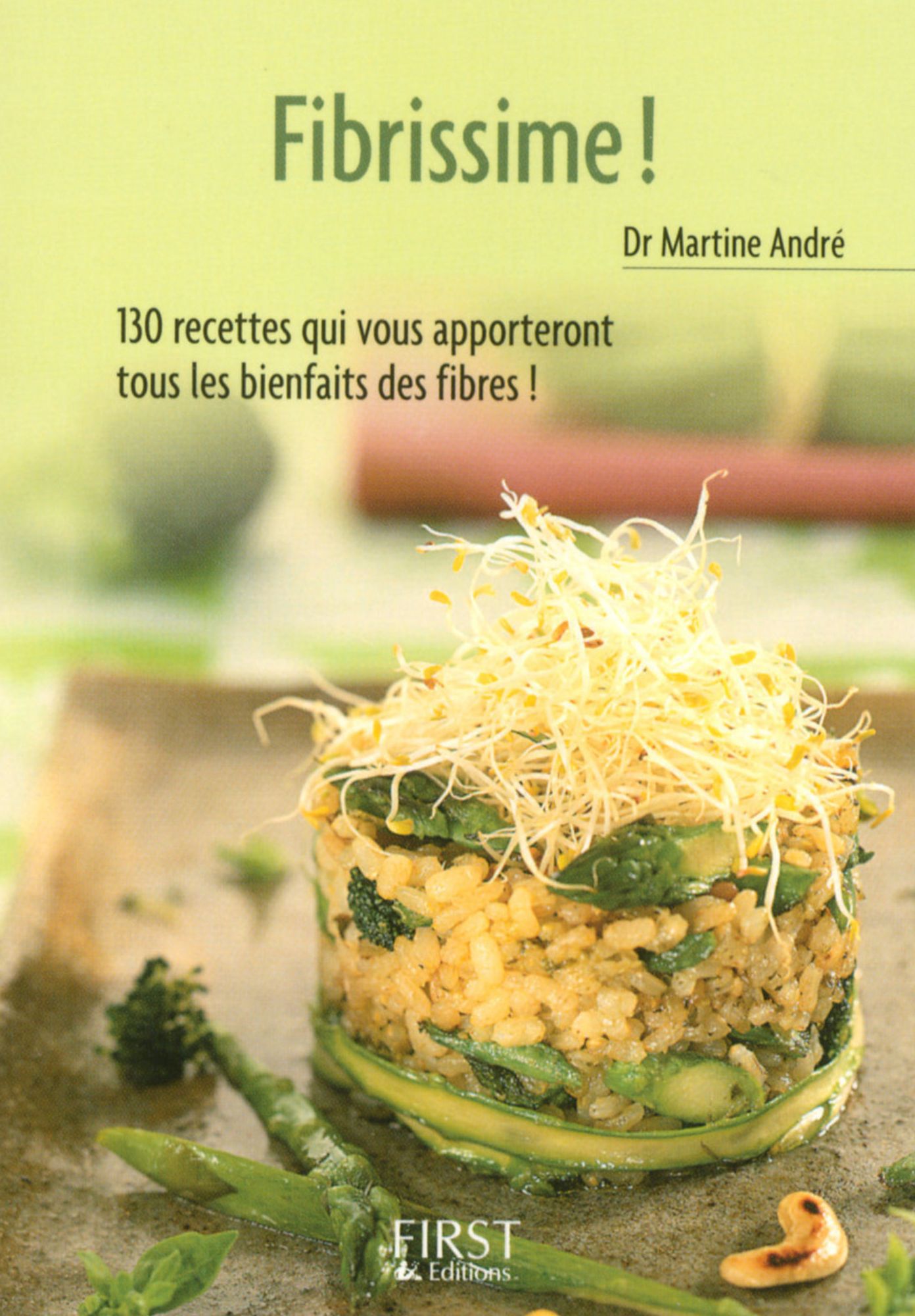 Petit livre de - Fibrissime !