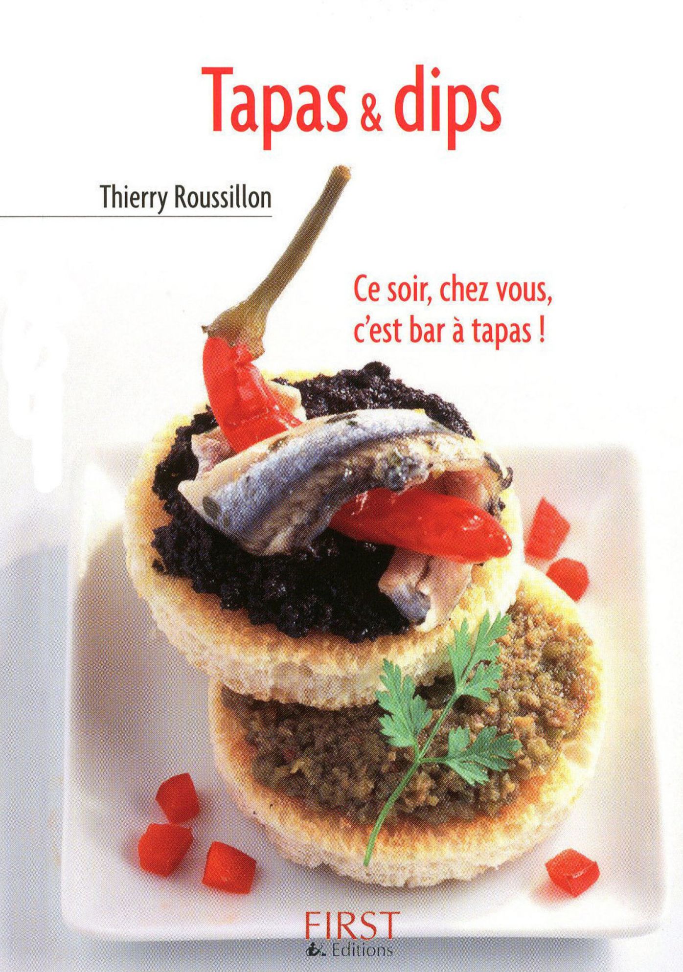 Petit livre de - Tapas & dips