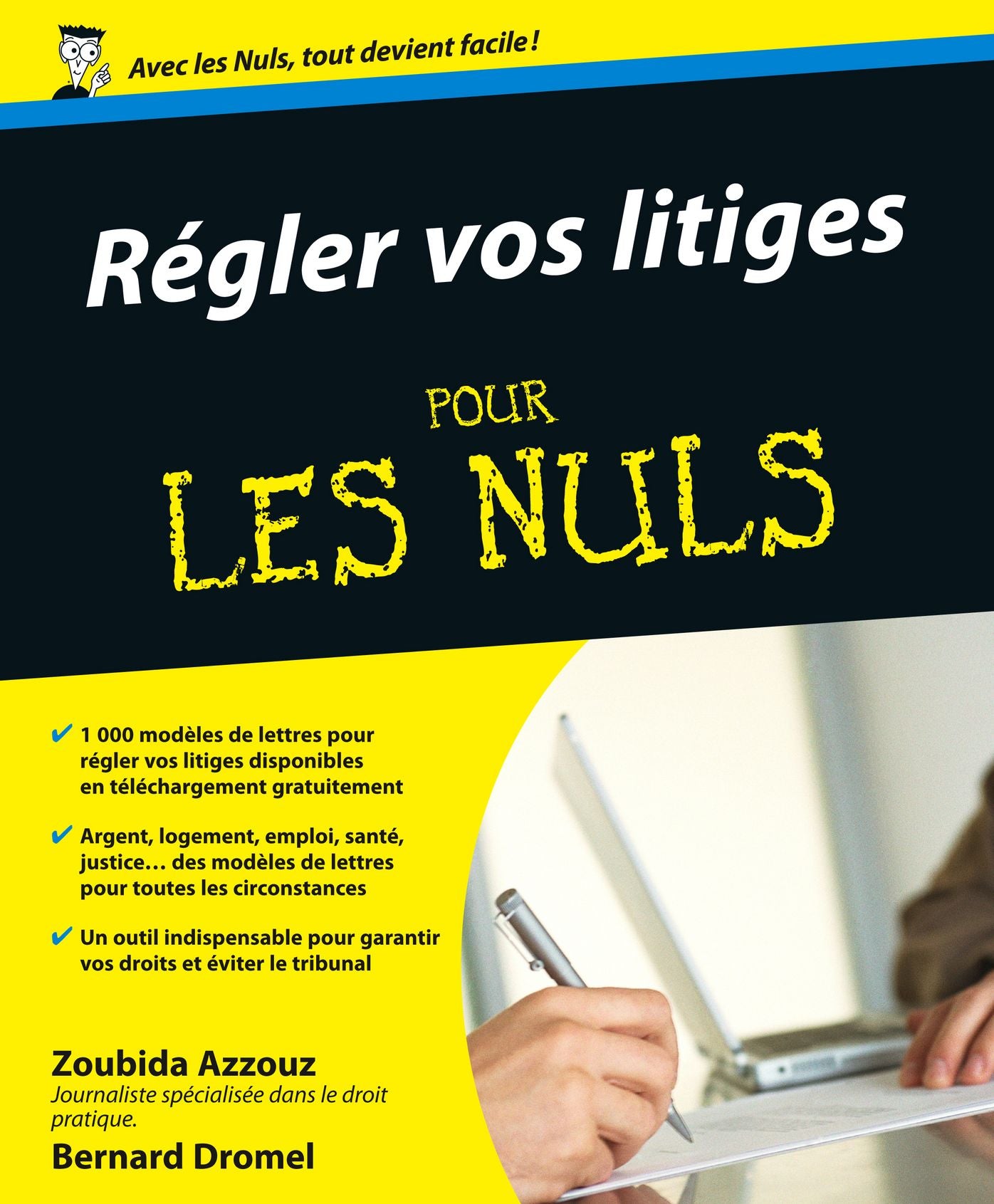 1000 Lettres pour régler vos litiges et garantir vos droits