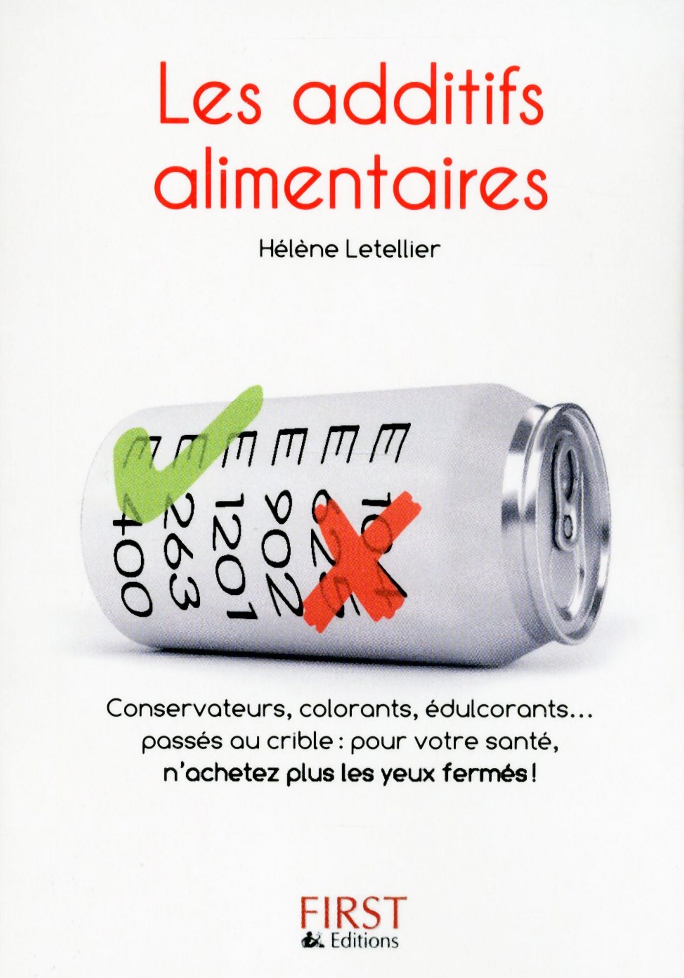 Petit Livre de - Additifs alimentaires