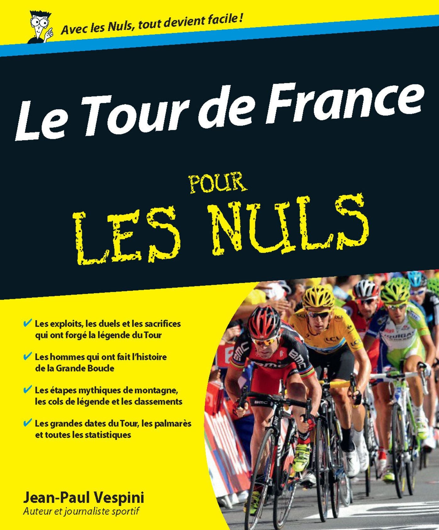 Le Tour de France pour les Nuls