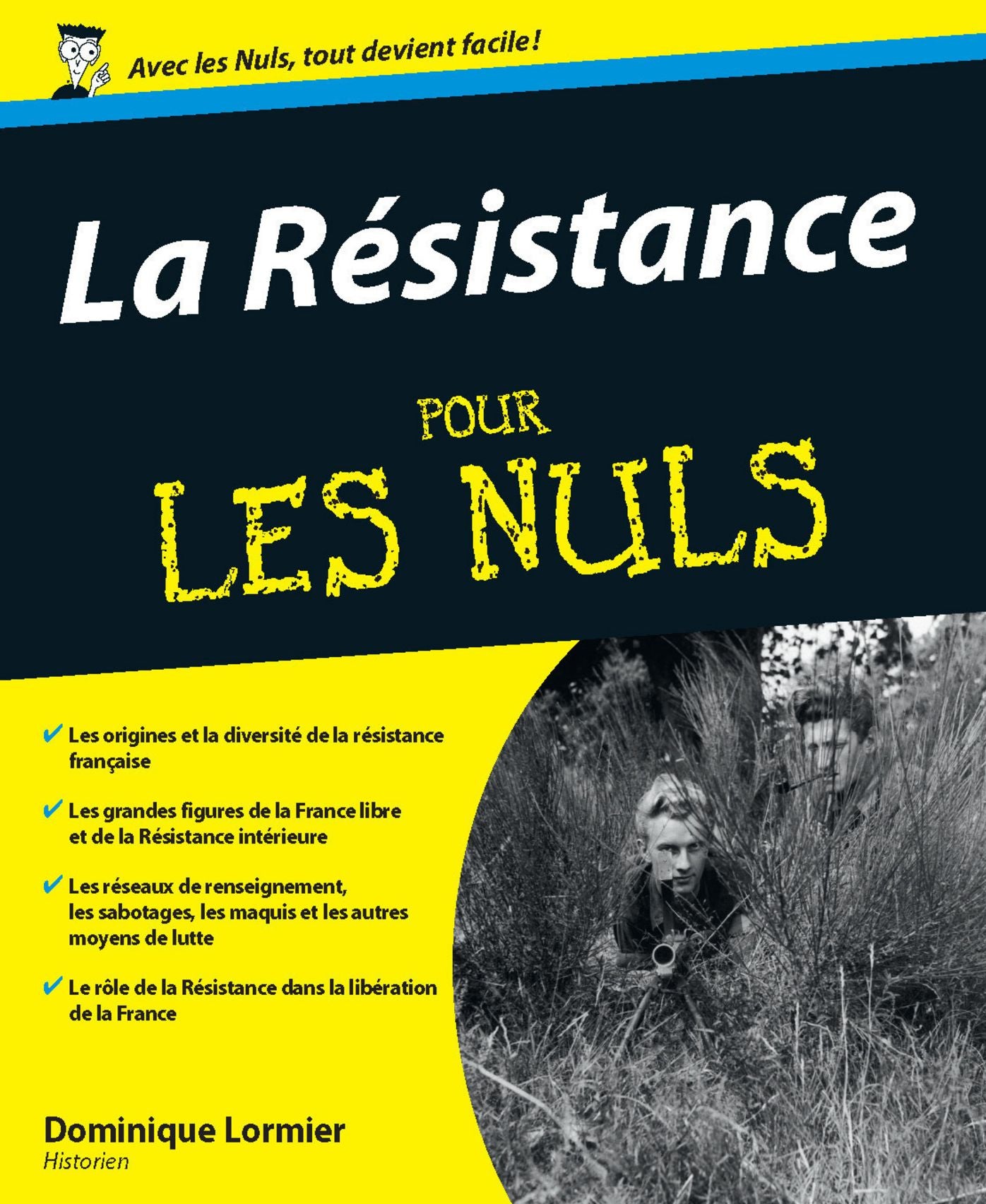 La Résistance Pour les Nuls