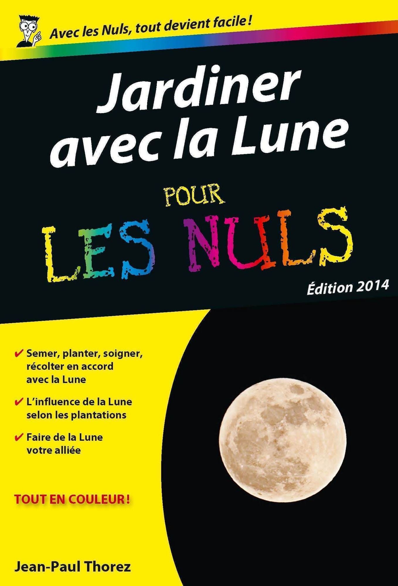 Jardiner avec la lune Poche Pour les Nuls