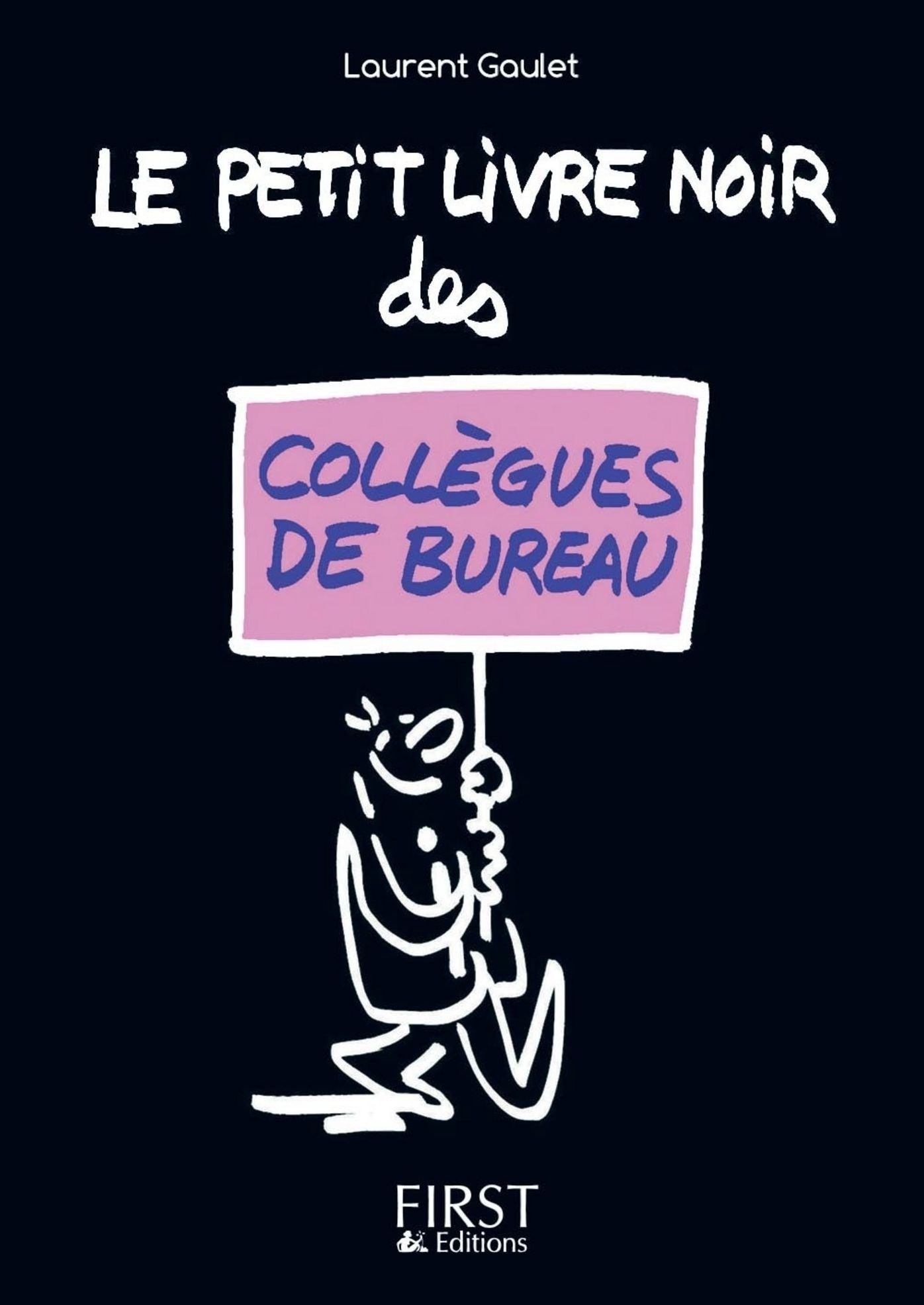 Petit livre noir des collègues de bureau