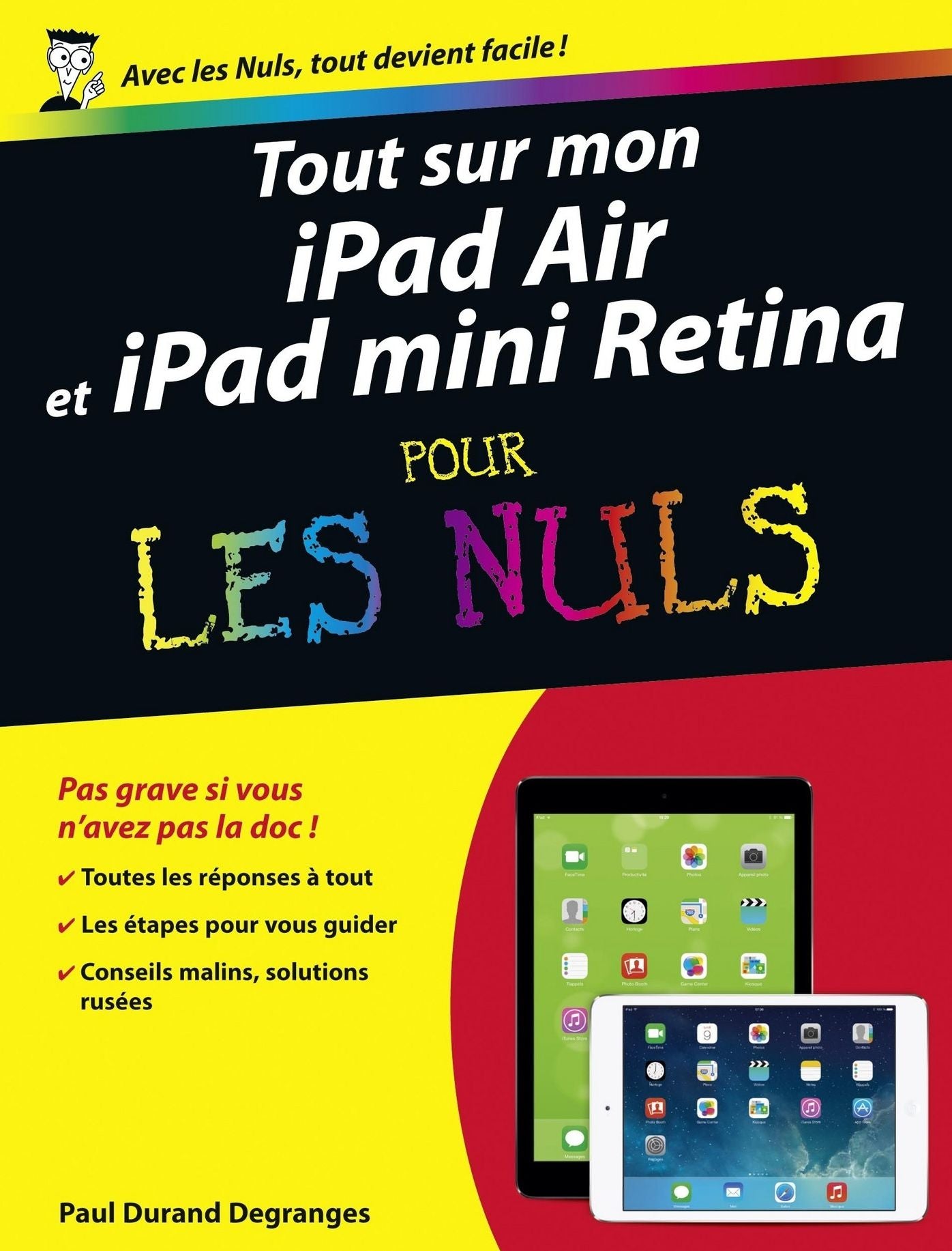 Tout sur mon iPad Air et iPad mini Retina Pour les Nuls