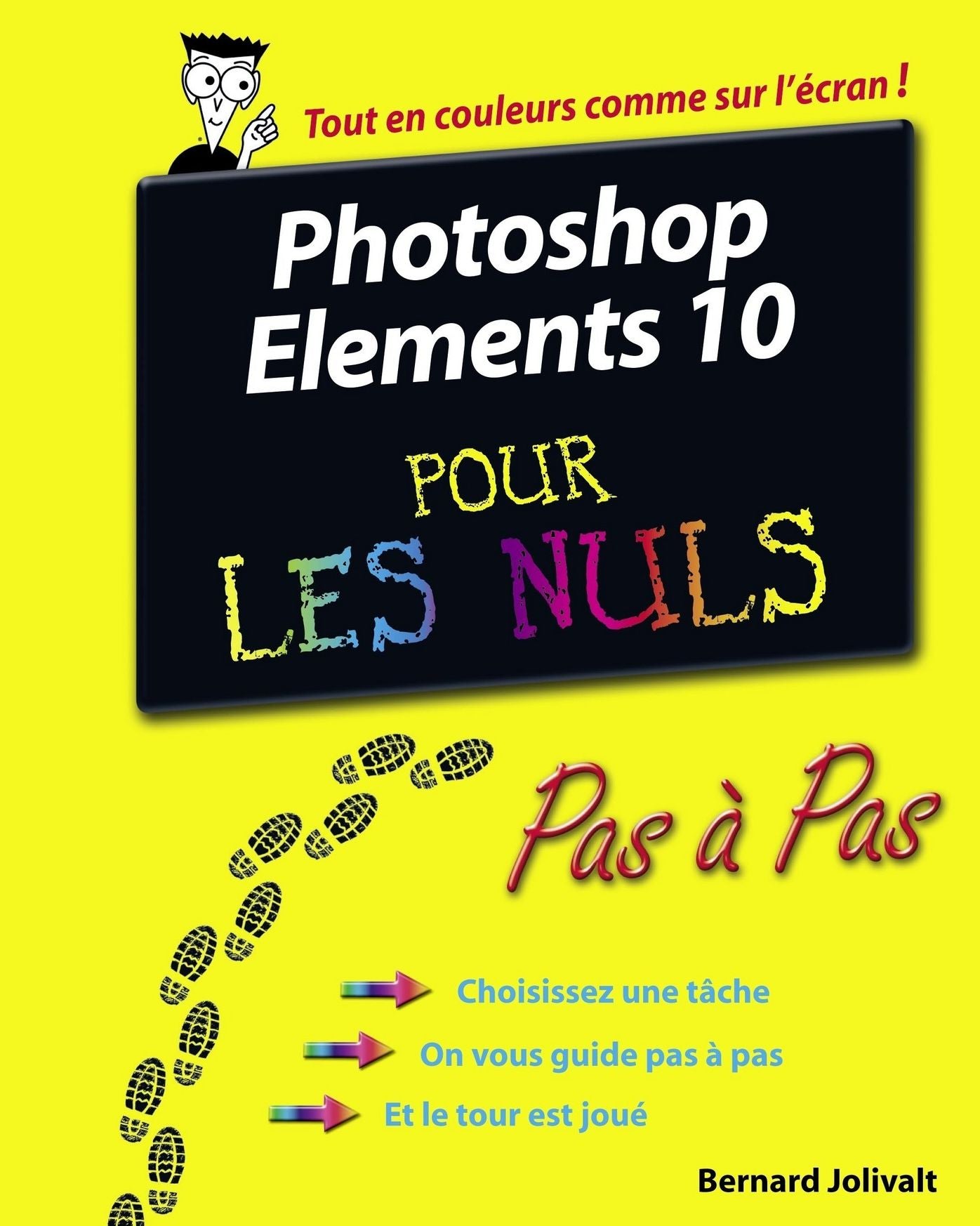 Photoshop Elements 10 Pas à Pas Pour les Nuls