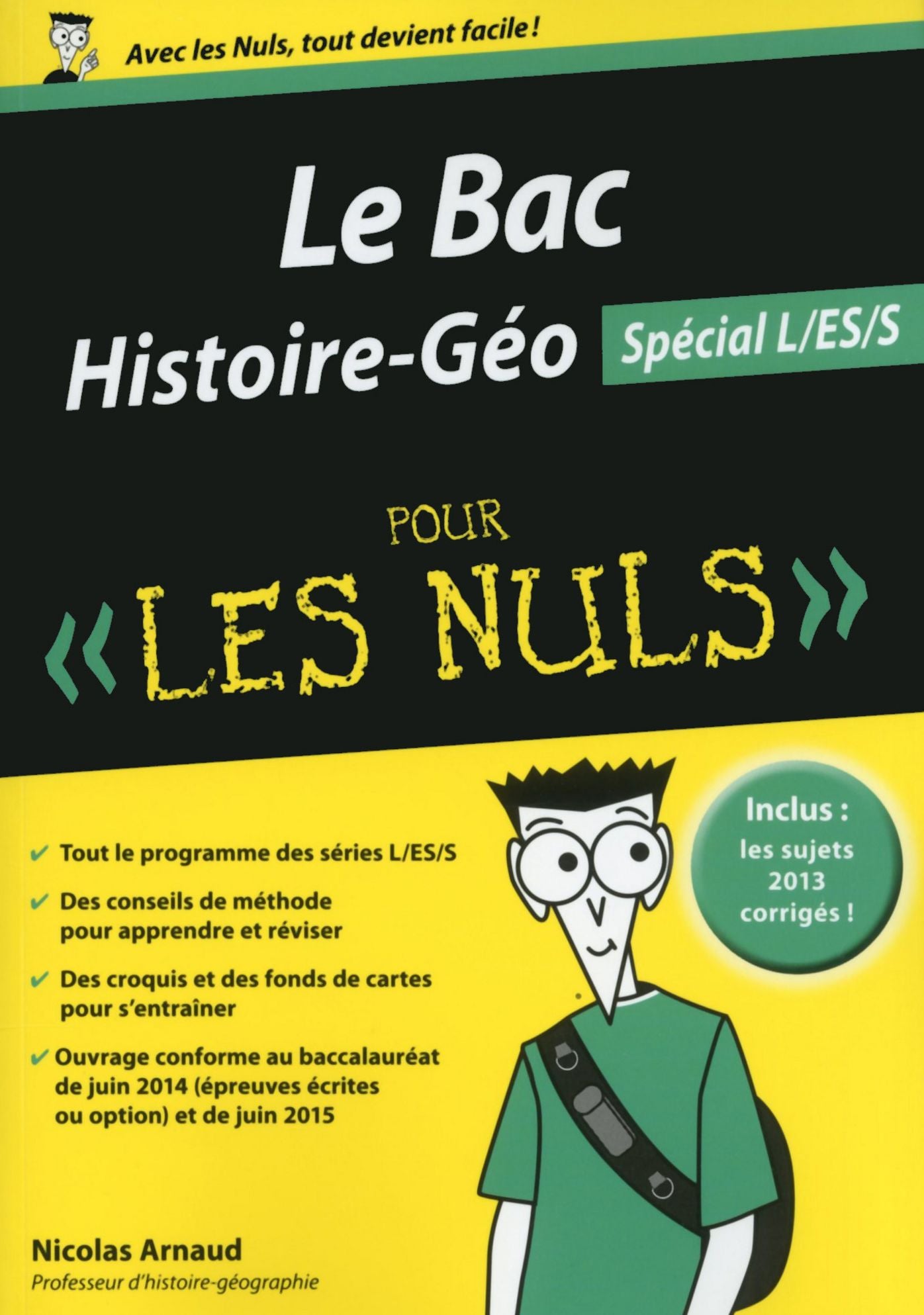 Bac Histoire-Géographie 2015 pour les Nuls