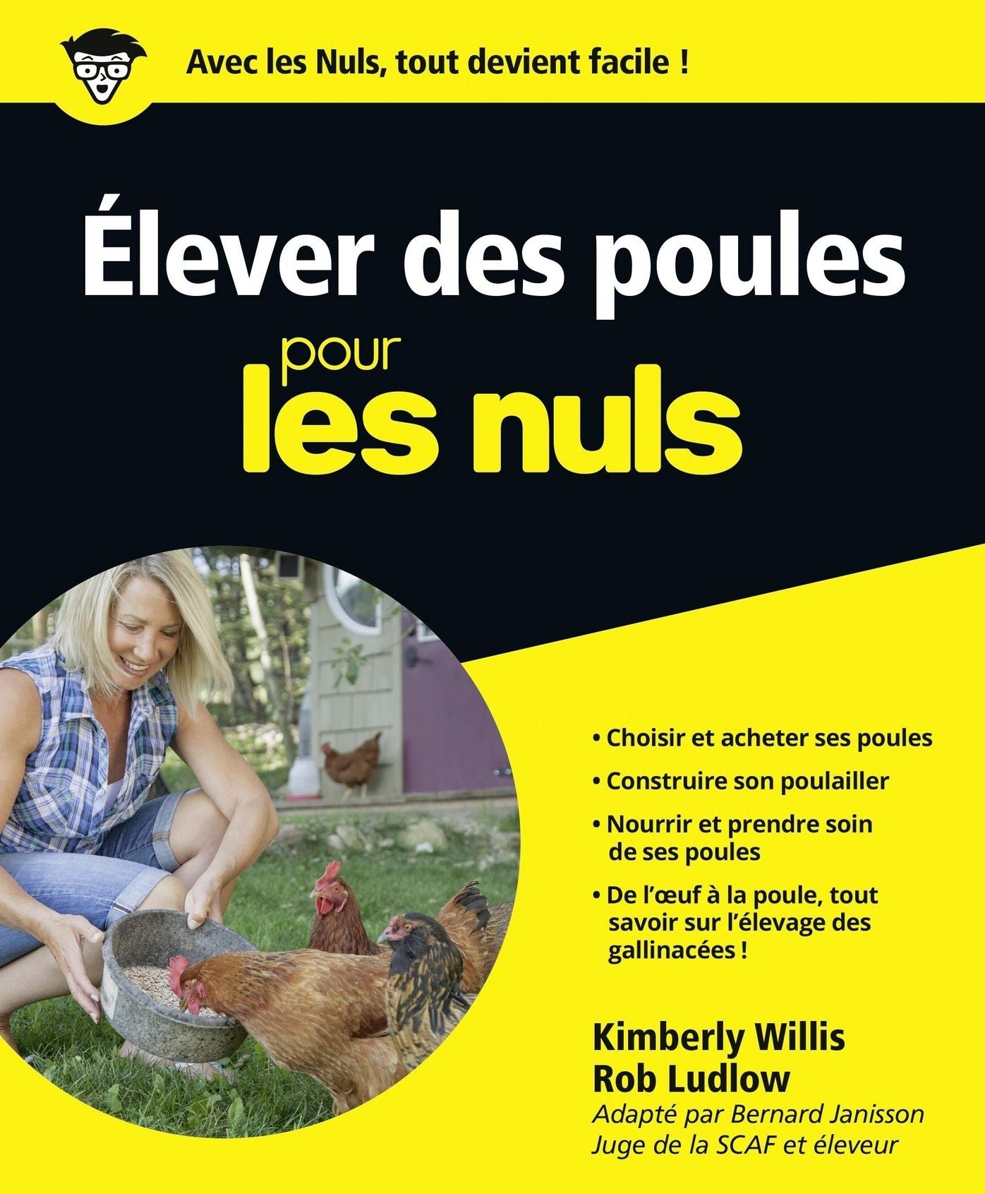 Elever ses poules pour les Nuls