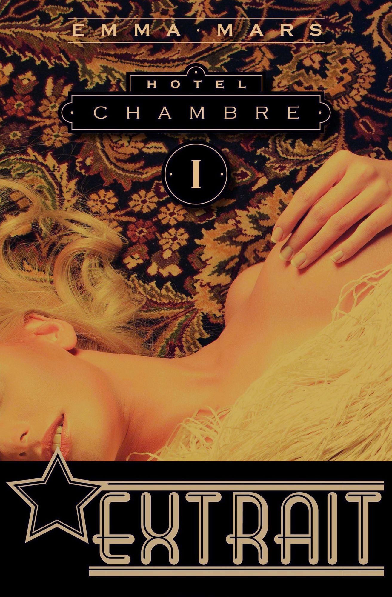 Hôtel - Chambre un - Extrait