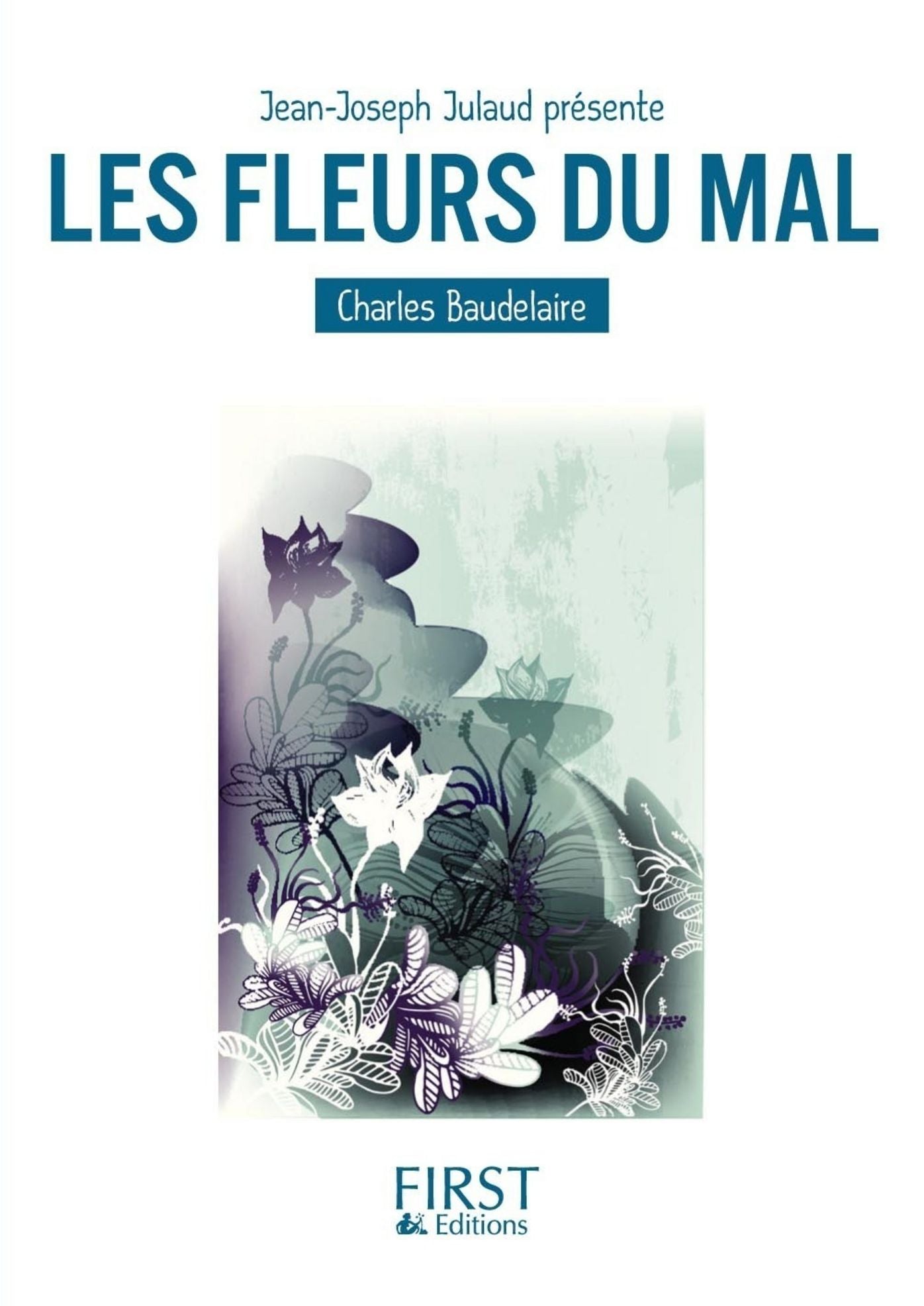 Petit livre de - Les Fleurs du mal