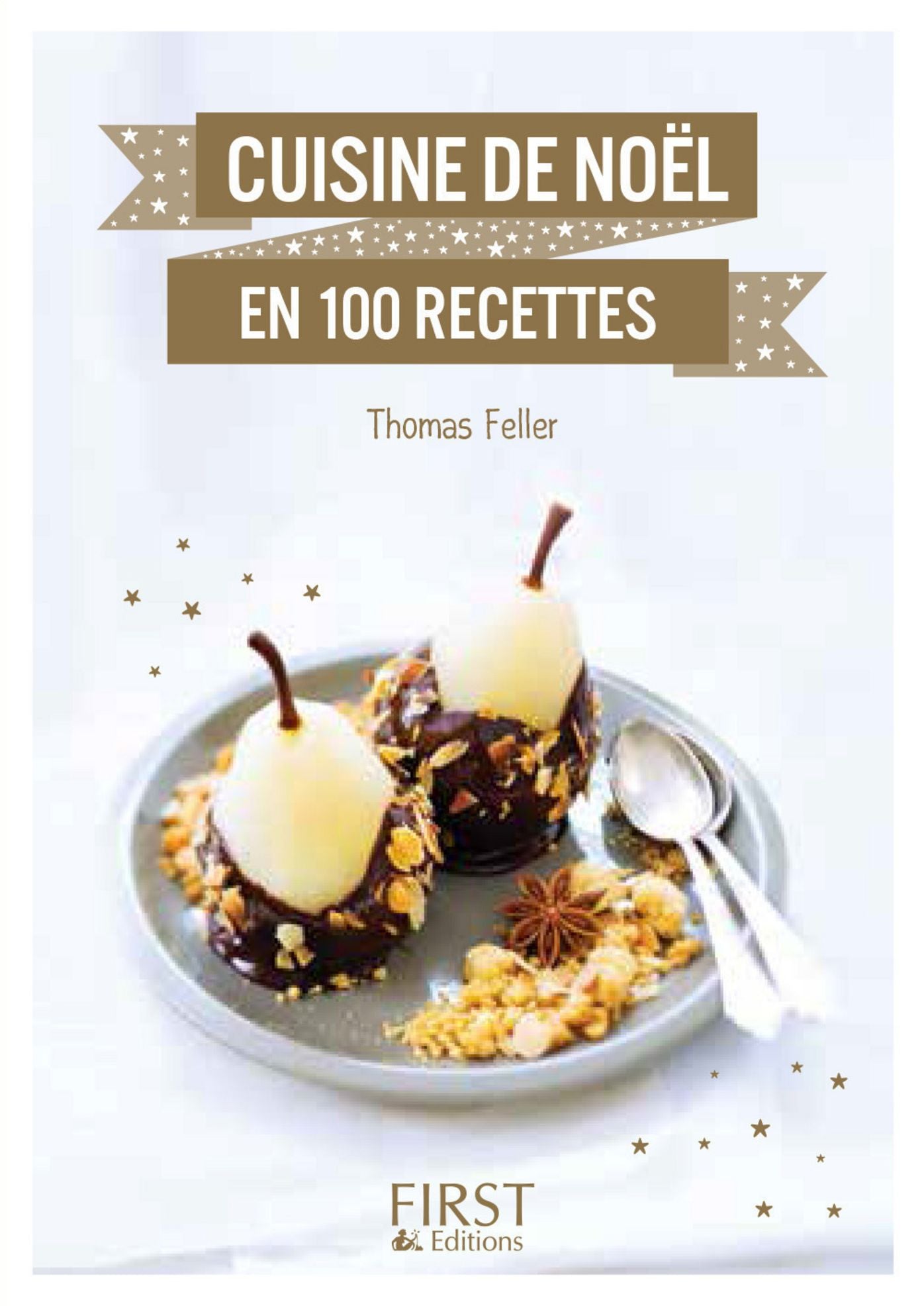 Petit Livre de - Cuisine de Noël en 100 recettes
