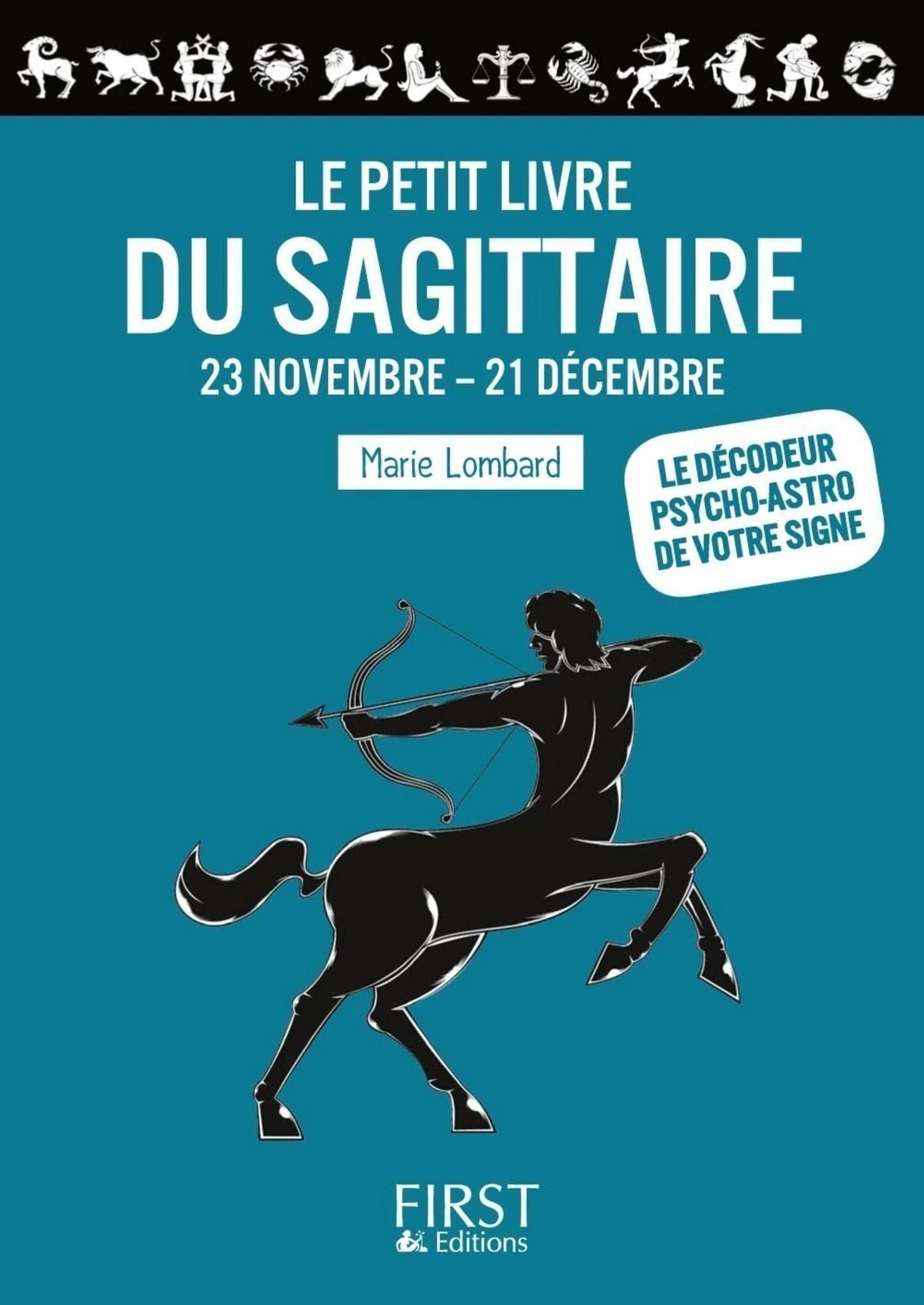 Le Petit Livre du Sagittaire