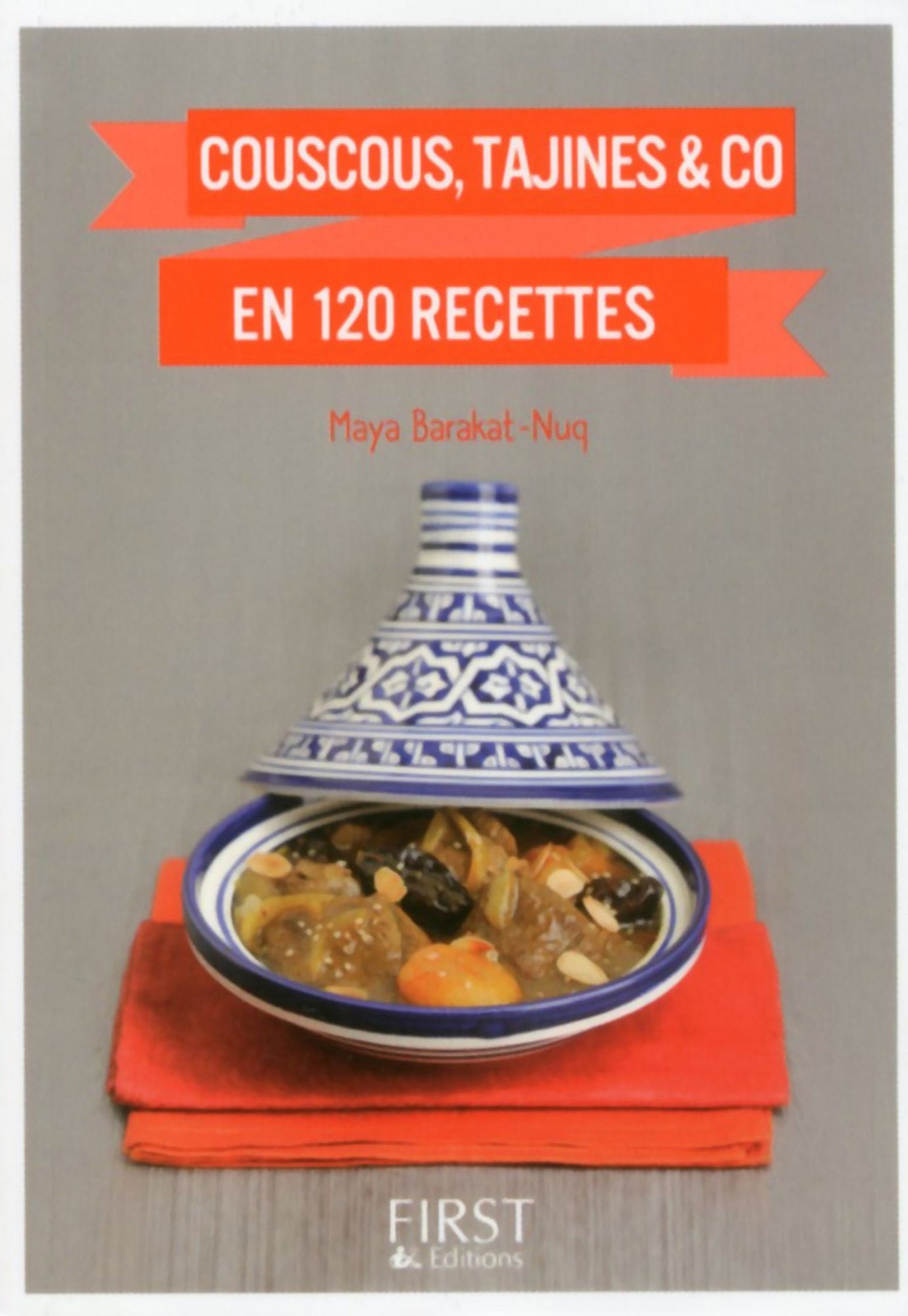 Petit Livre de - Couscous, Tajines & co en 120 recettes