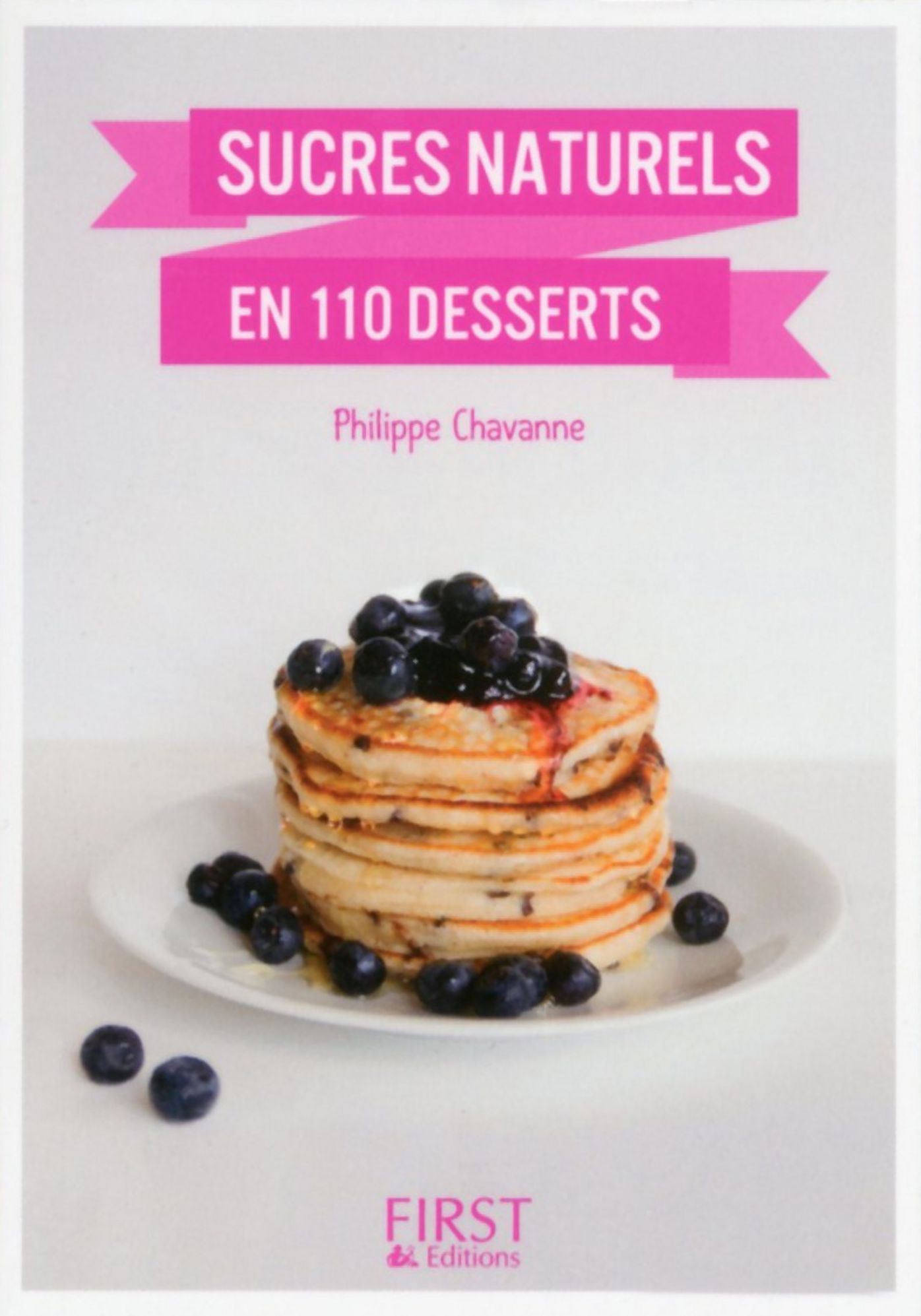 Petit Livre de - Desserts aux sucres naturels en 100 recettes