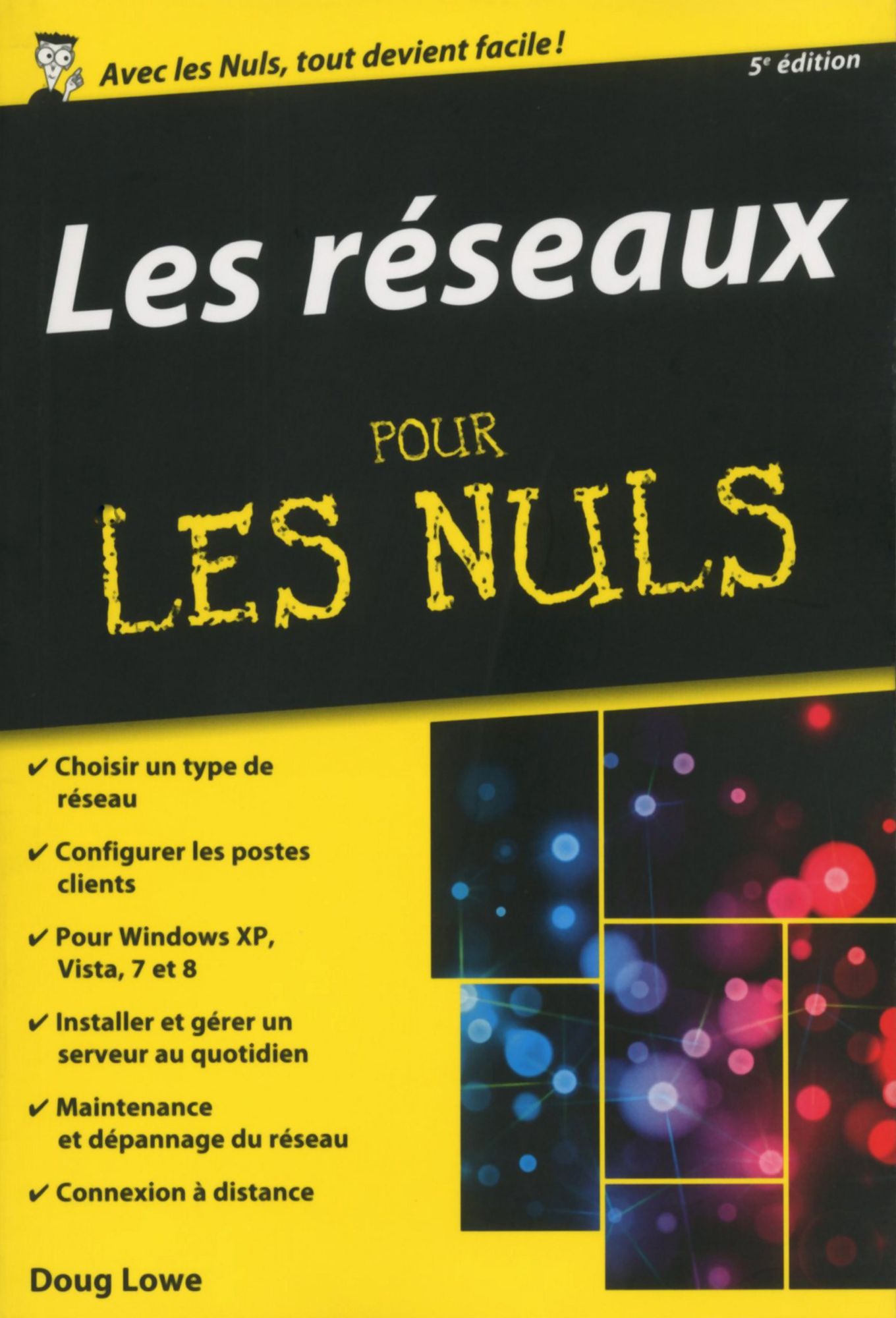 Les réseaux Pour les Nuls, édition poche, 5ème édition
