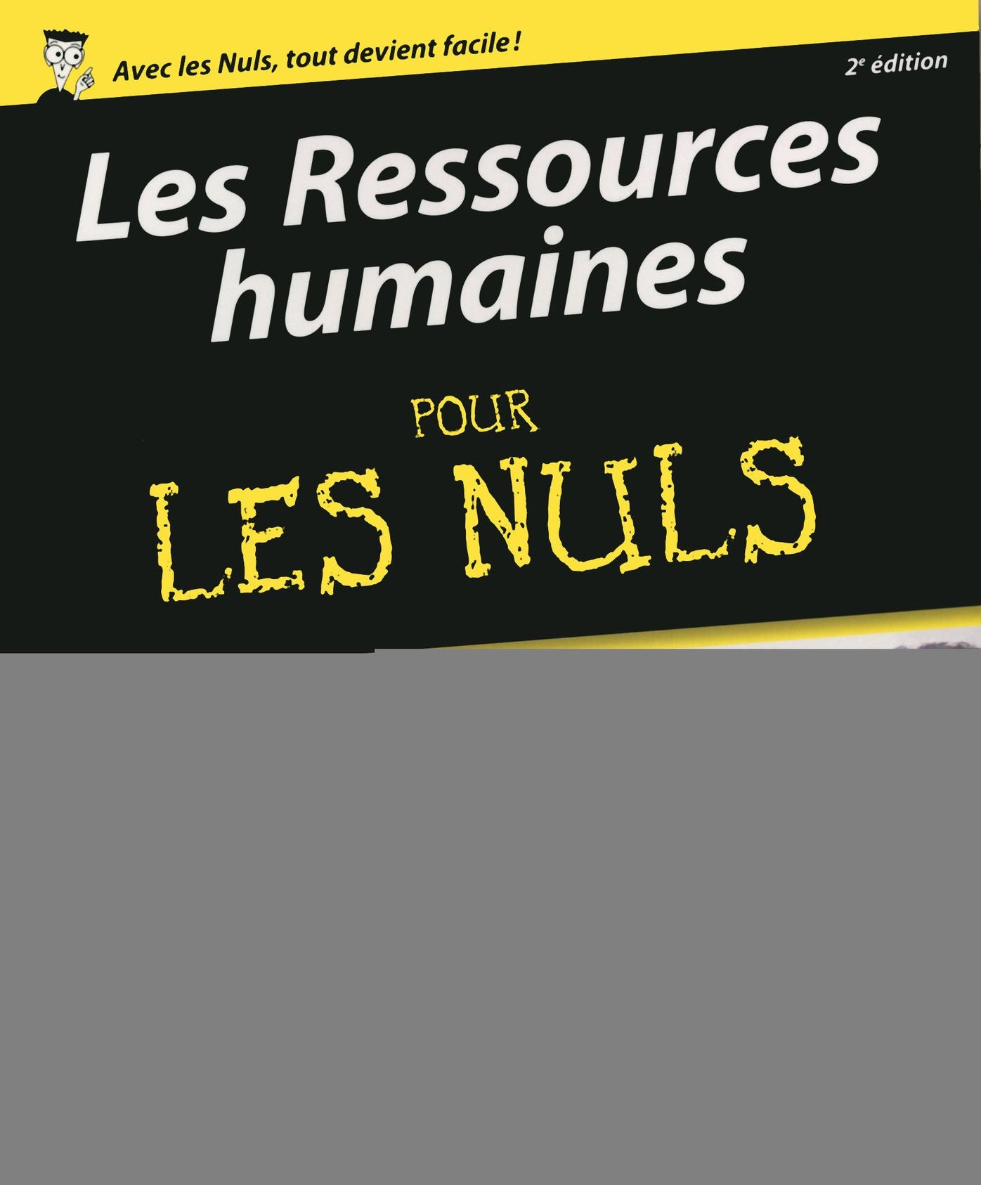 Les Ressources humaines pour les Nuls, 2e édition