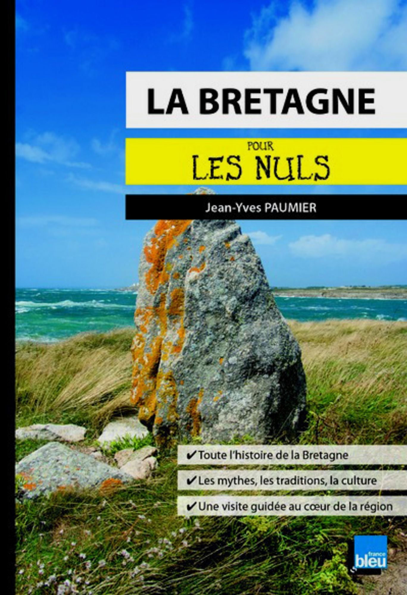 La Bretagne pour les Nuls poche
