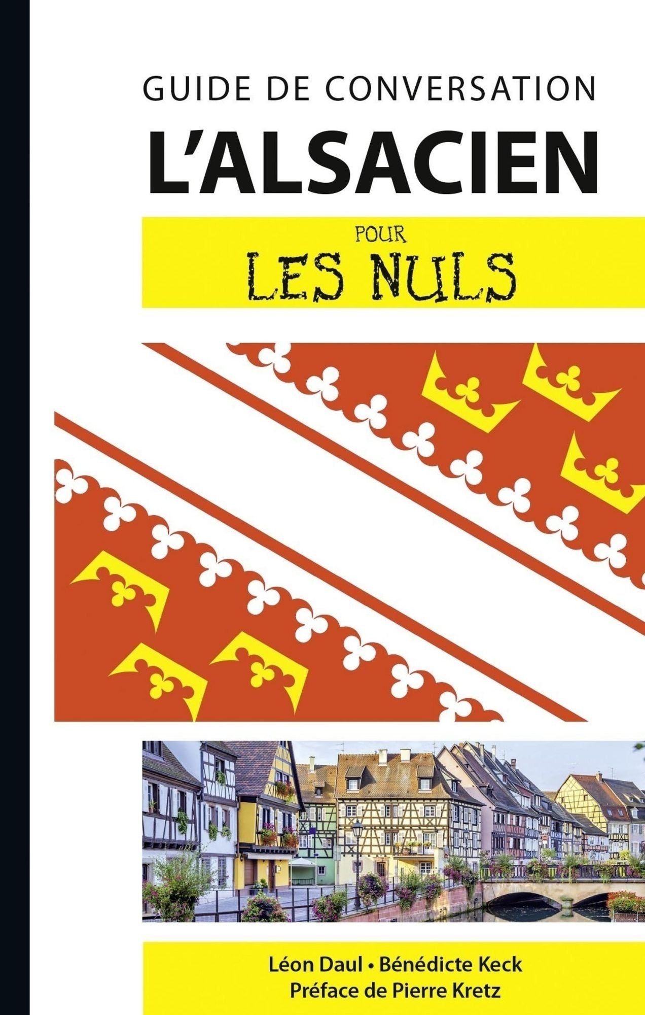 L'alsacien - Guide de conversation pour les Nuls, 2e