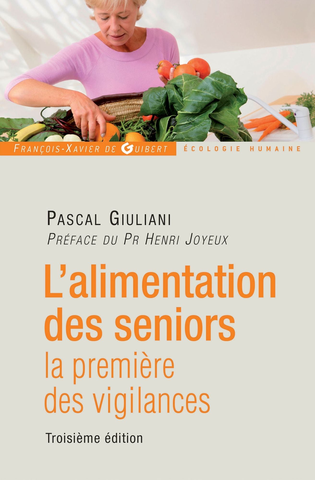 L'alimentation des seniors: La première des vigilances