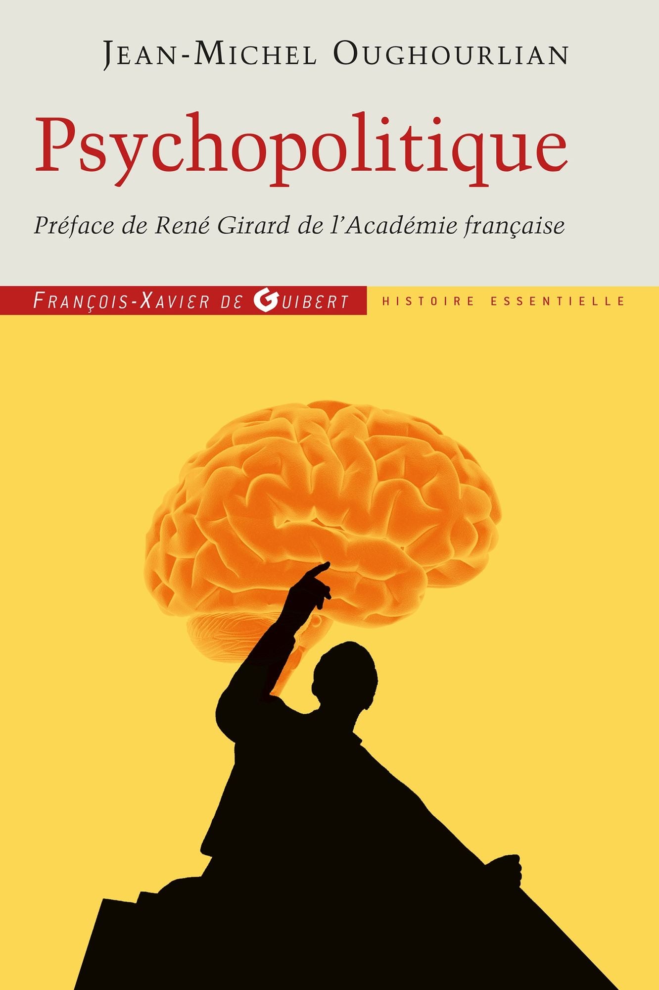 Psychopolitique: Entretiens avec Trevor Cribben Merrill