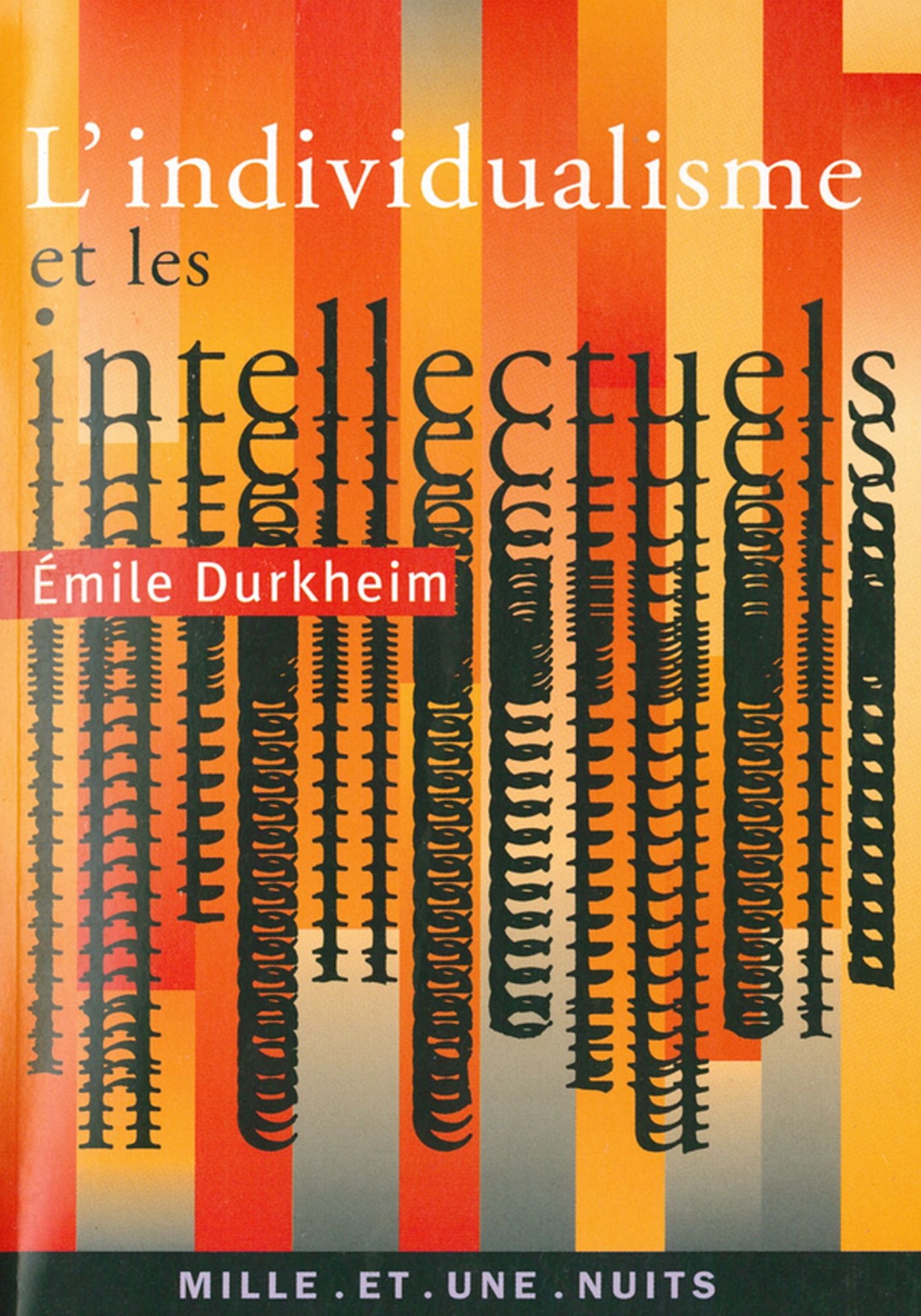 Les intellectuels et l'individualisme