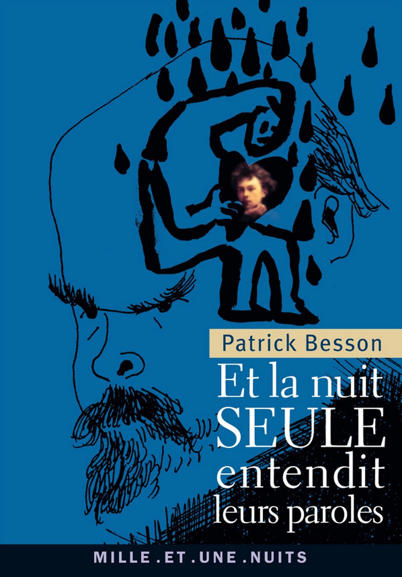 Et la nuit seule entendit leurs paroles