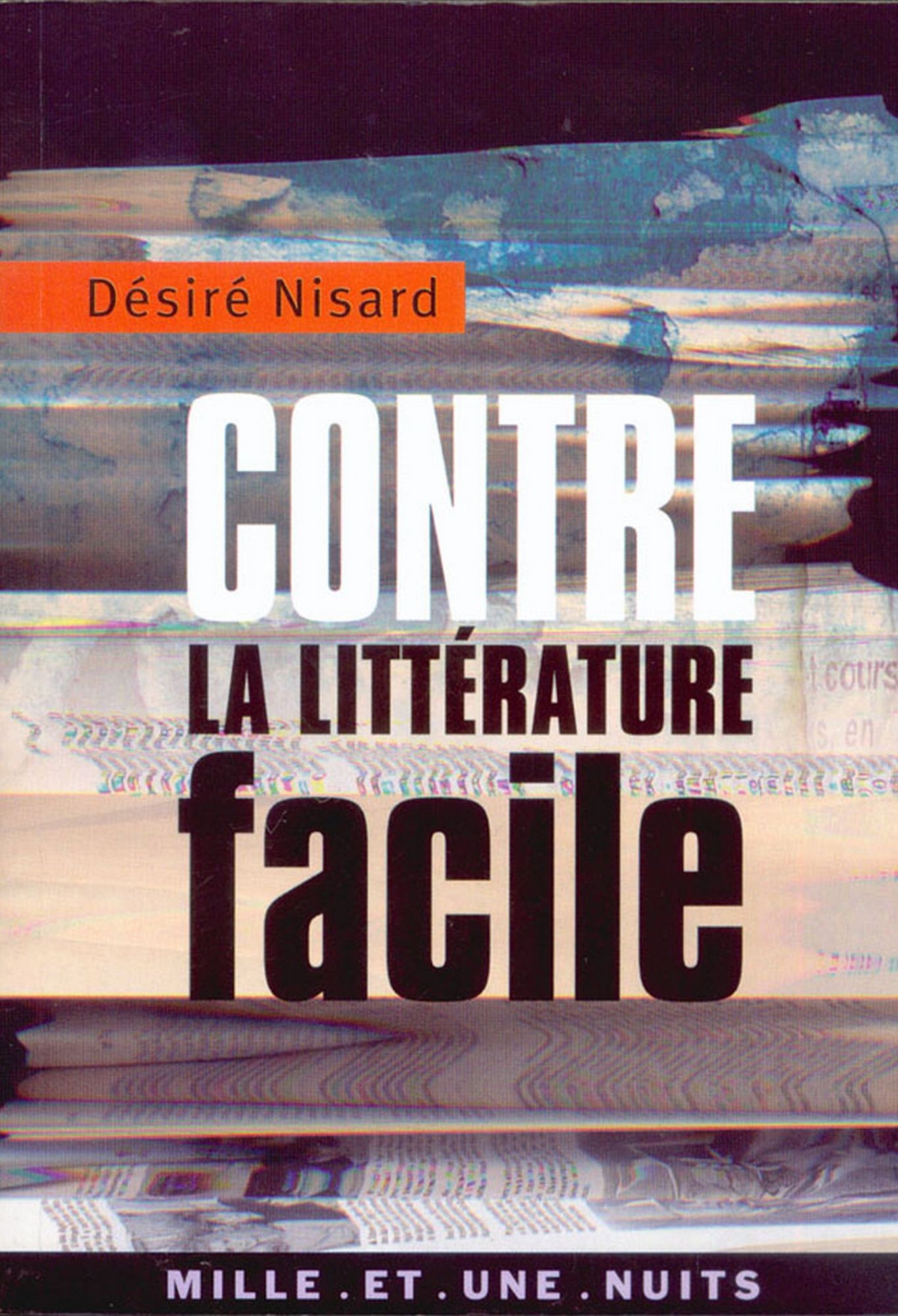 Contre la littérature facile