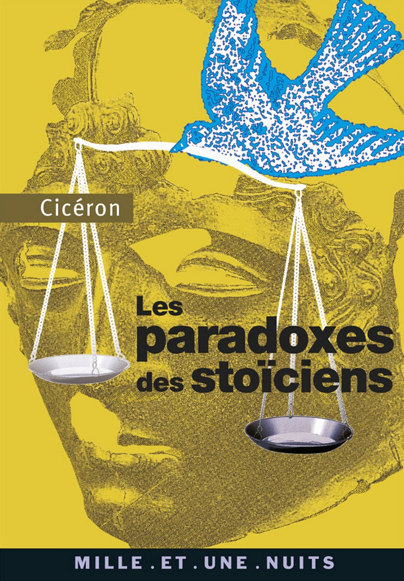 Les Paradoxes des stoïciens: (à l'attention de Brutus)
