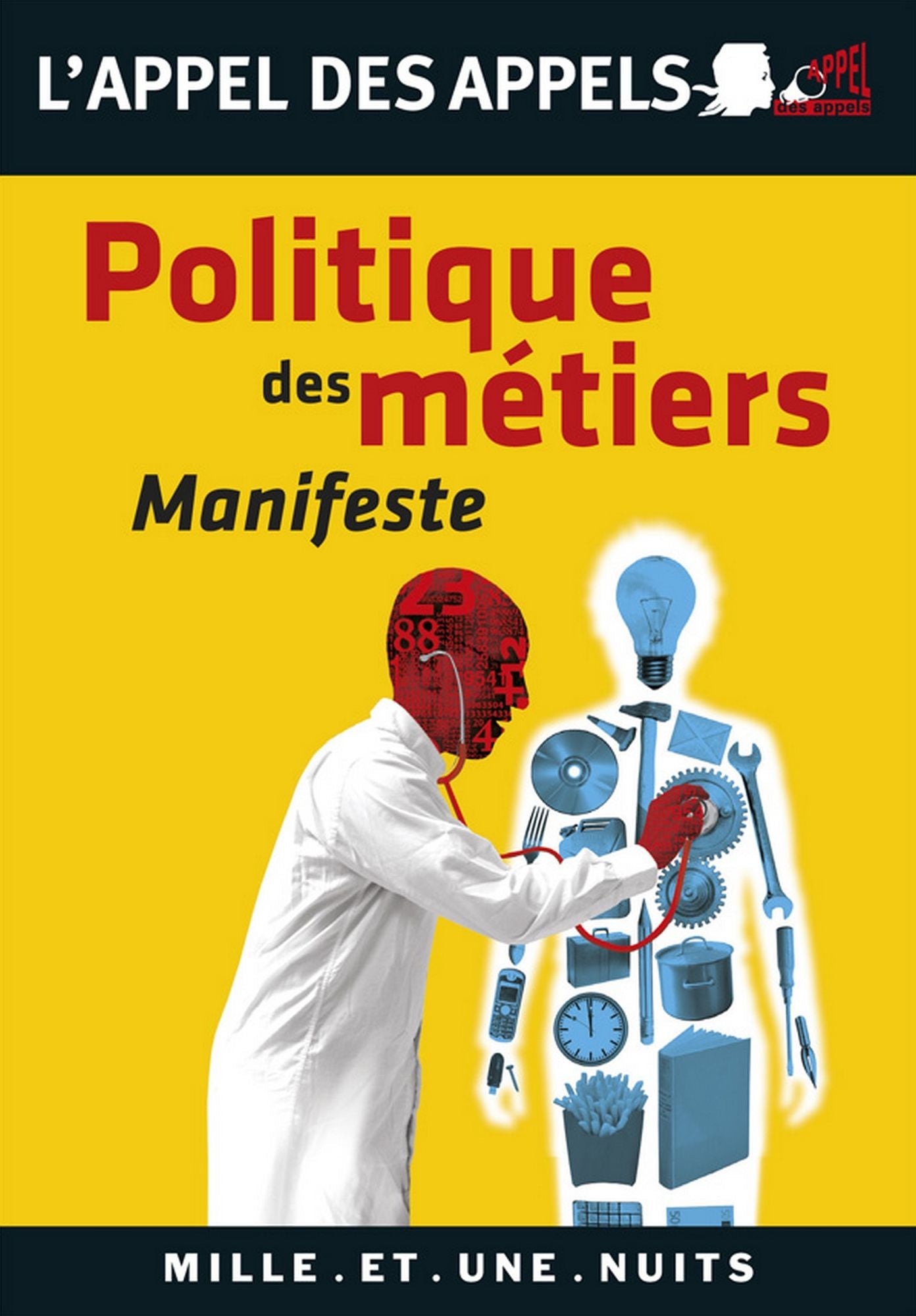 Politique des métiers: Manifeste