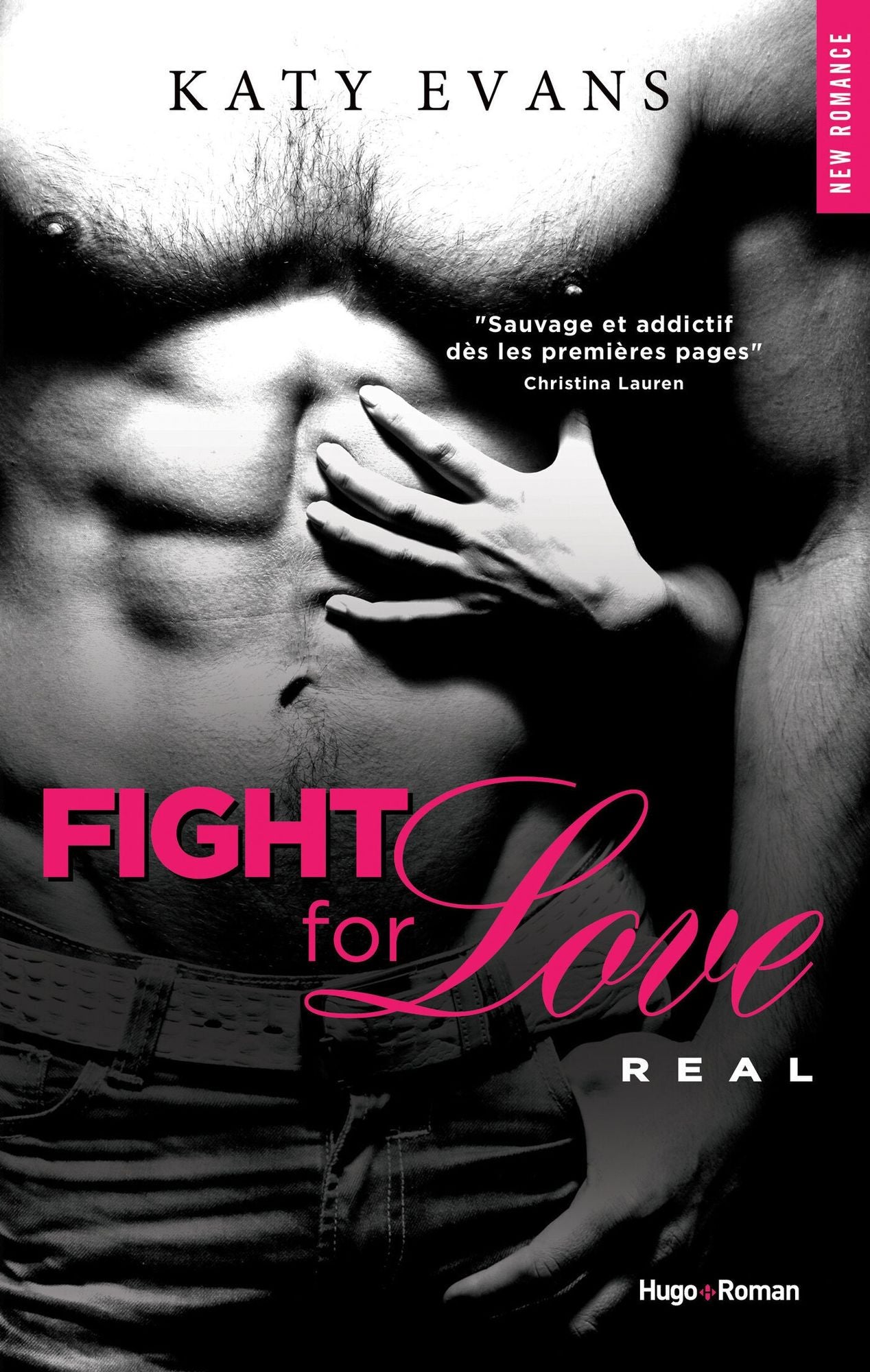 Fight for Love: Real (French-language Edition)