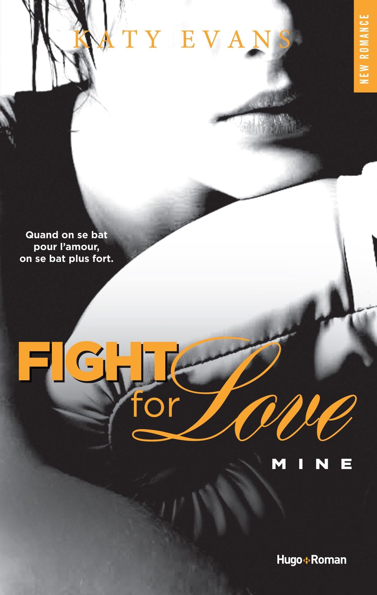 Fight For Love: Mine (French-language Edition)