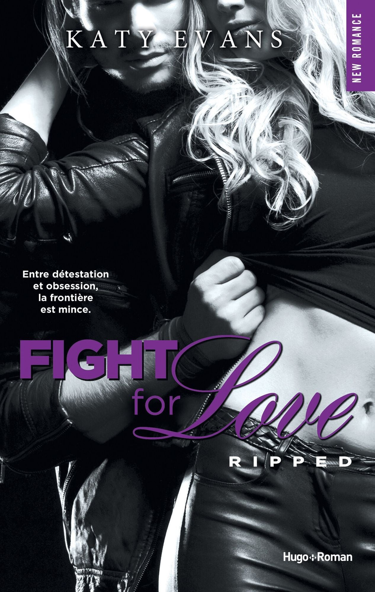 Fight For Love: Ripped (French-language Edition)
