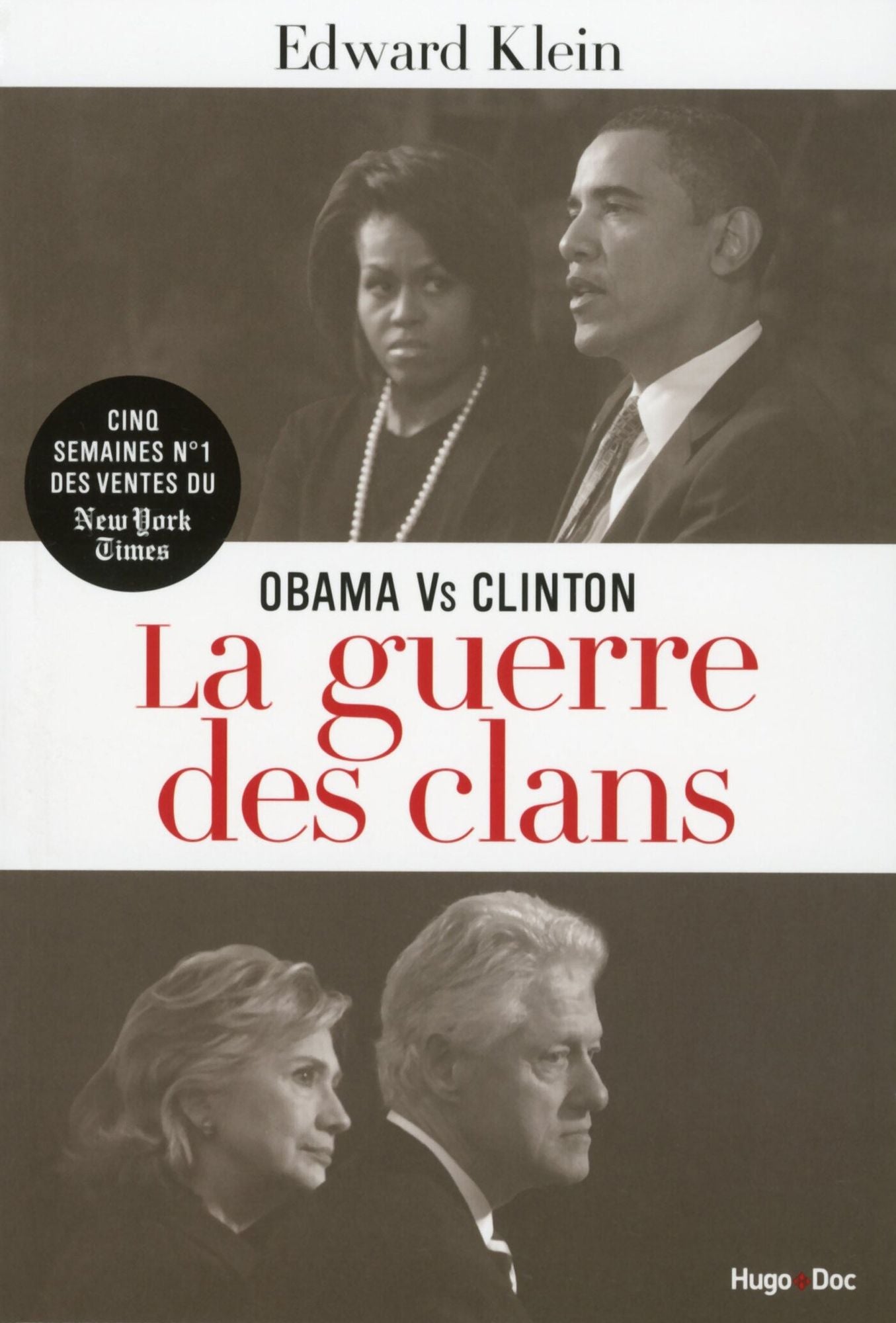 Obama vs Clinton La guerre des clans
