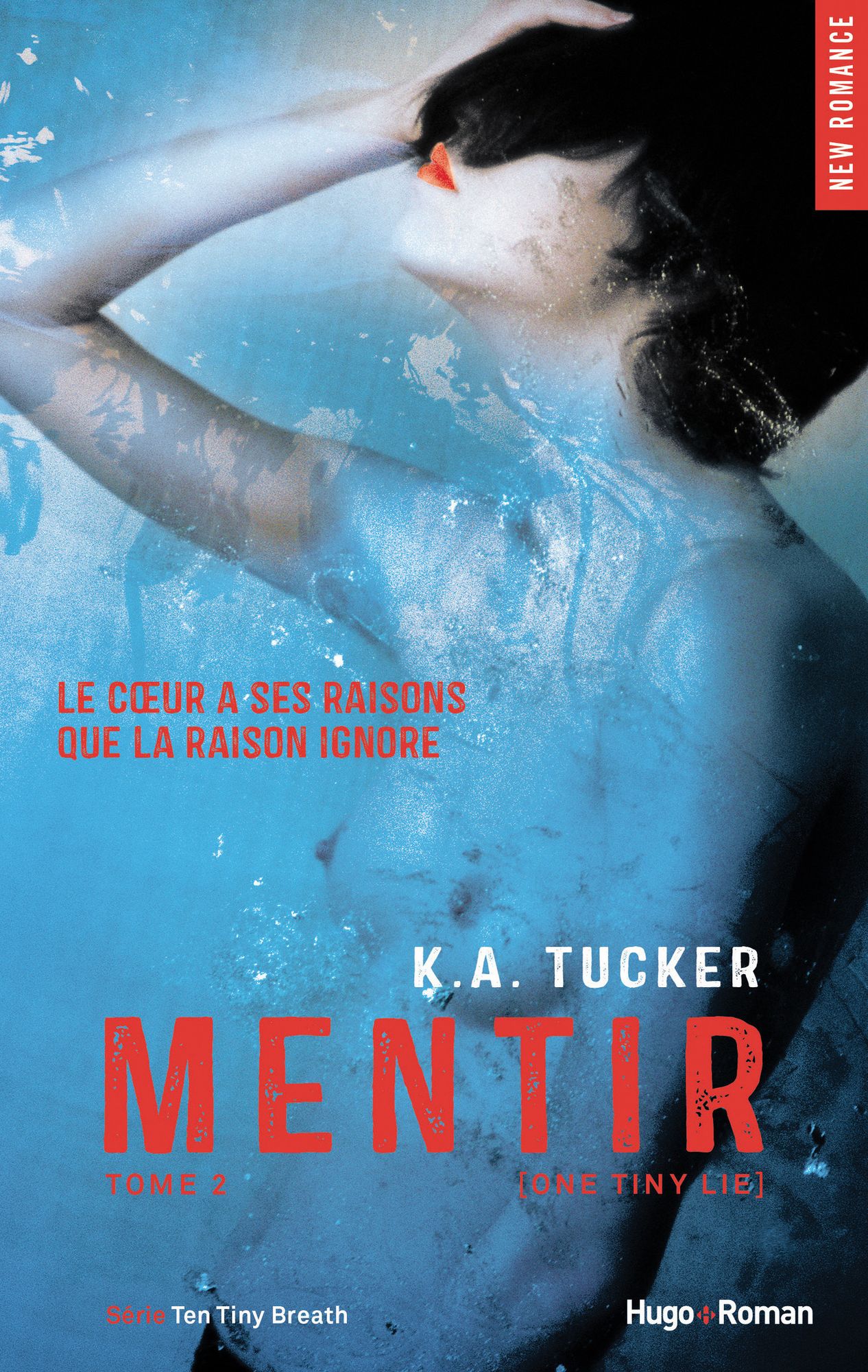 Mentir - tome 2 (Ten tiny lies) (Extrait offert)