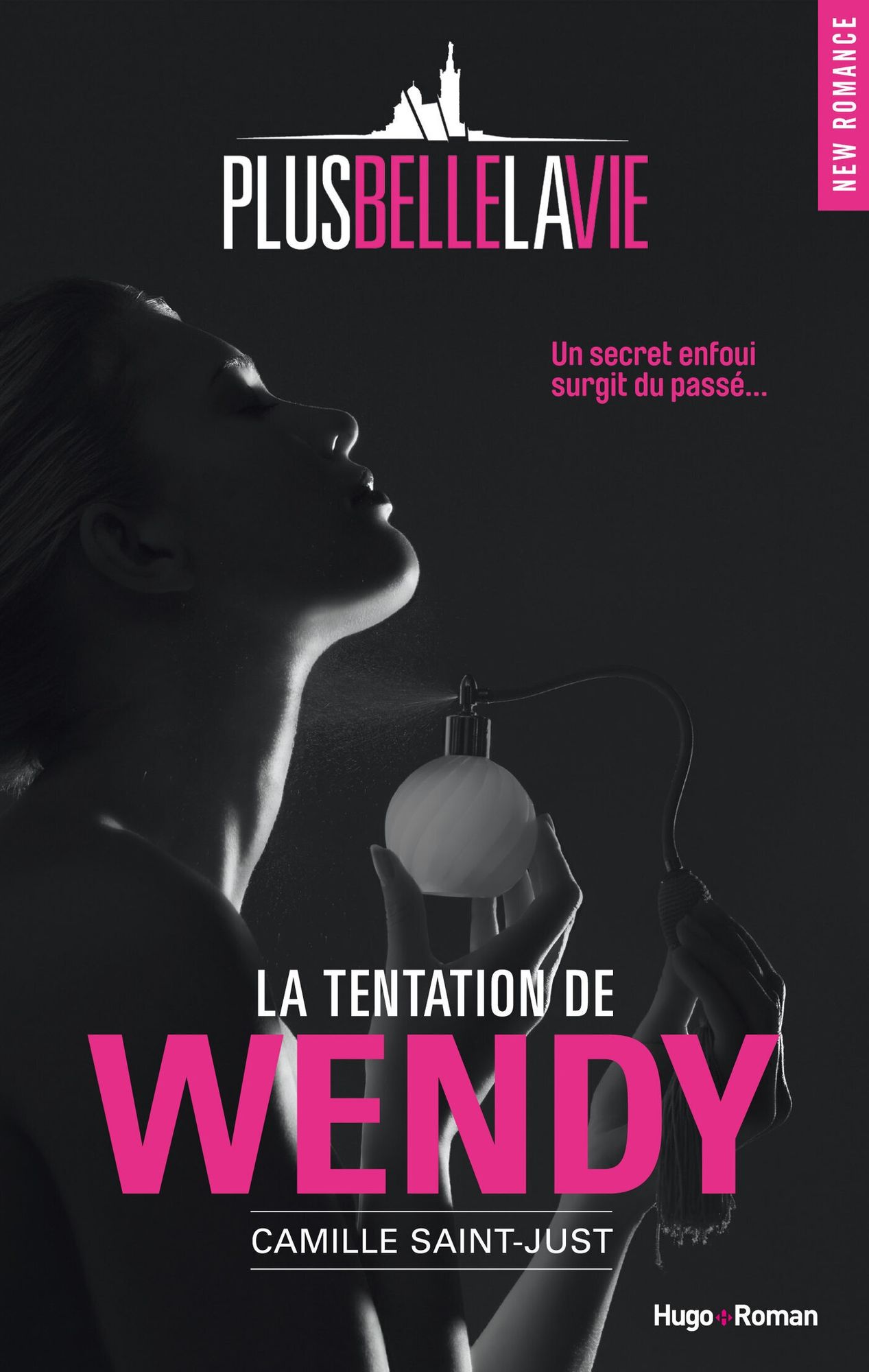 Plus belle la vie - La tentation de Wendy