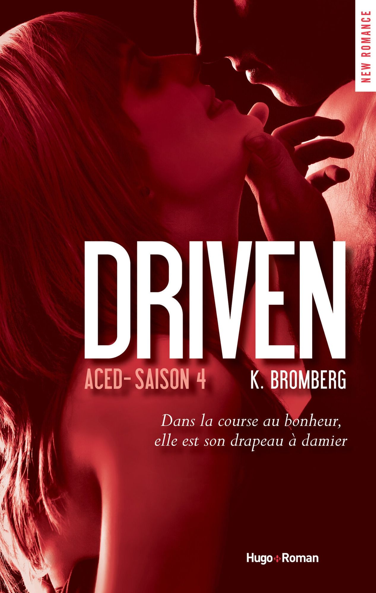 Driven - Tome 04: Aced