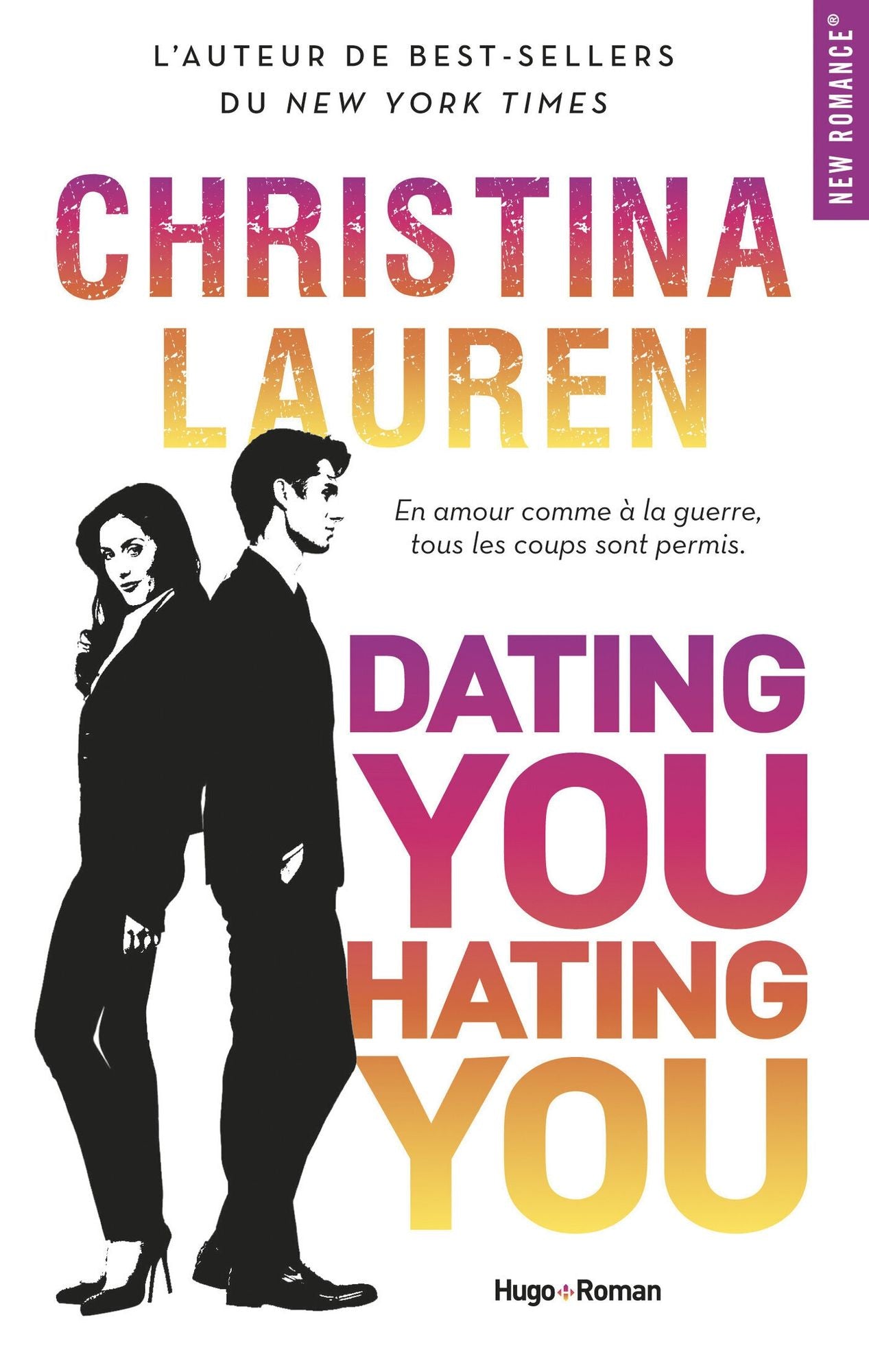 Dating You / Hating You (French Edition)