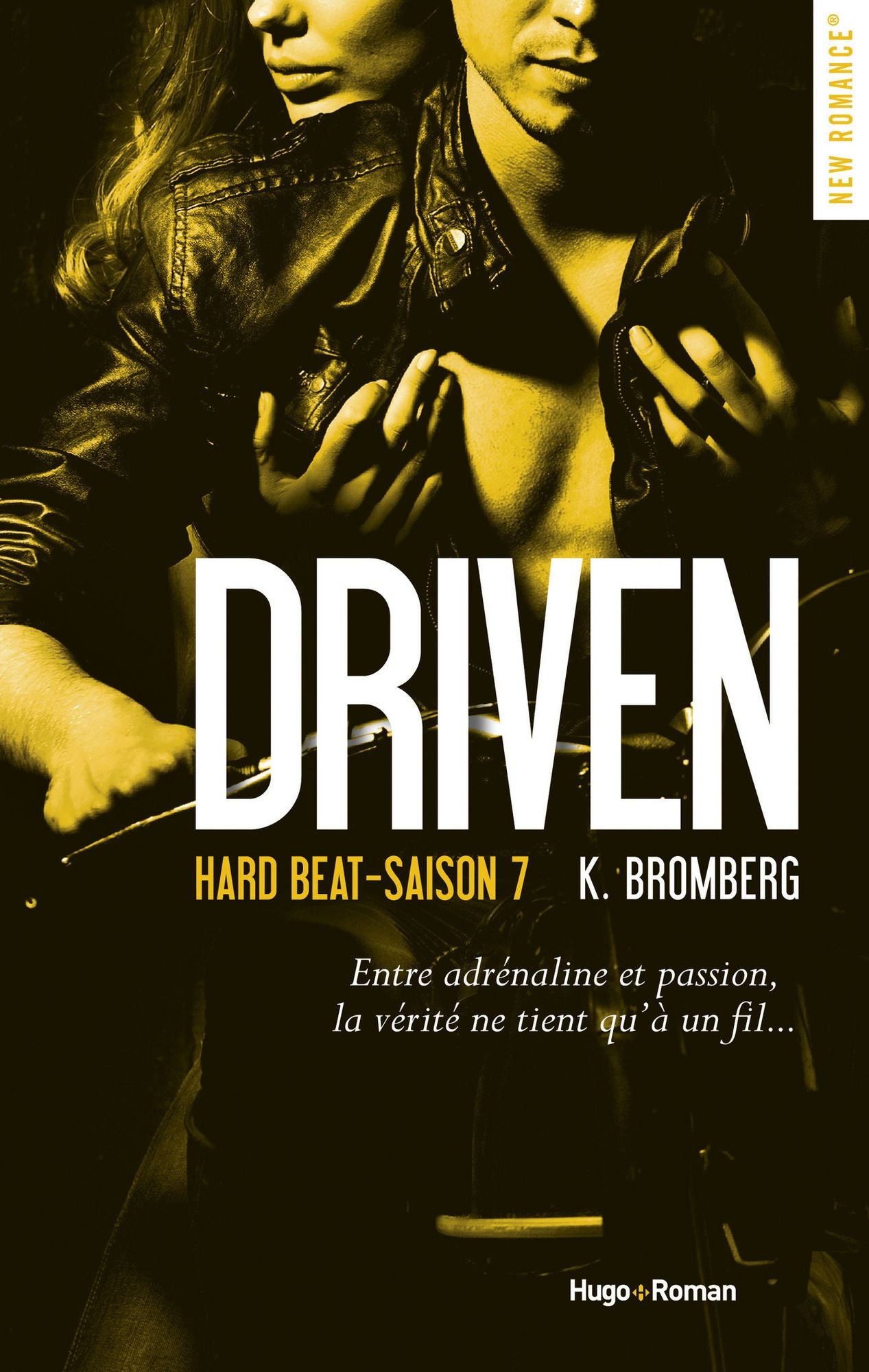Driven hard beat Saison 7 -Extrait offert-