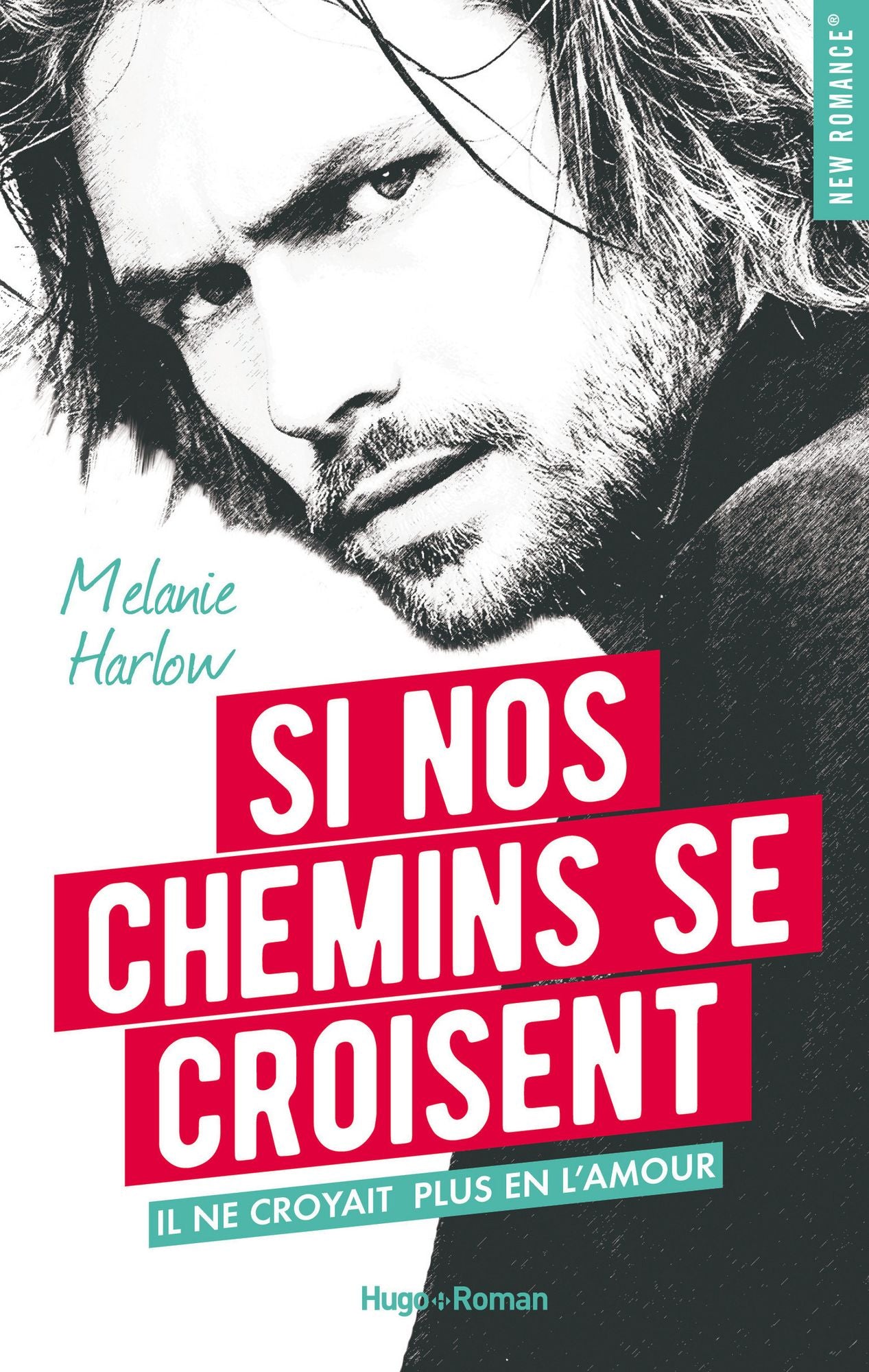 Si nos chemins se croisent -Extrait offert-