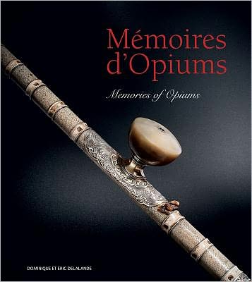 Memories of Opiums