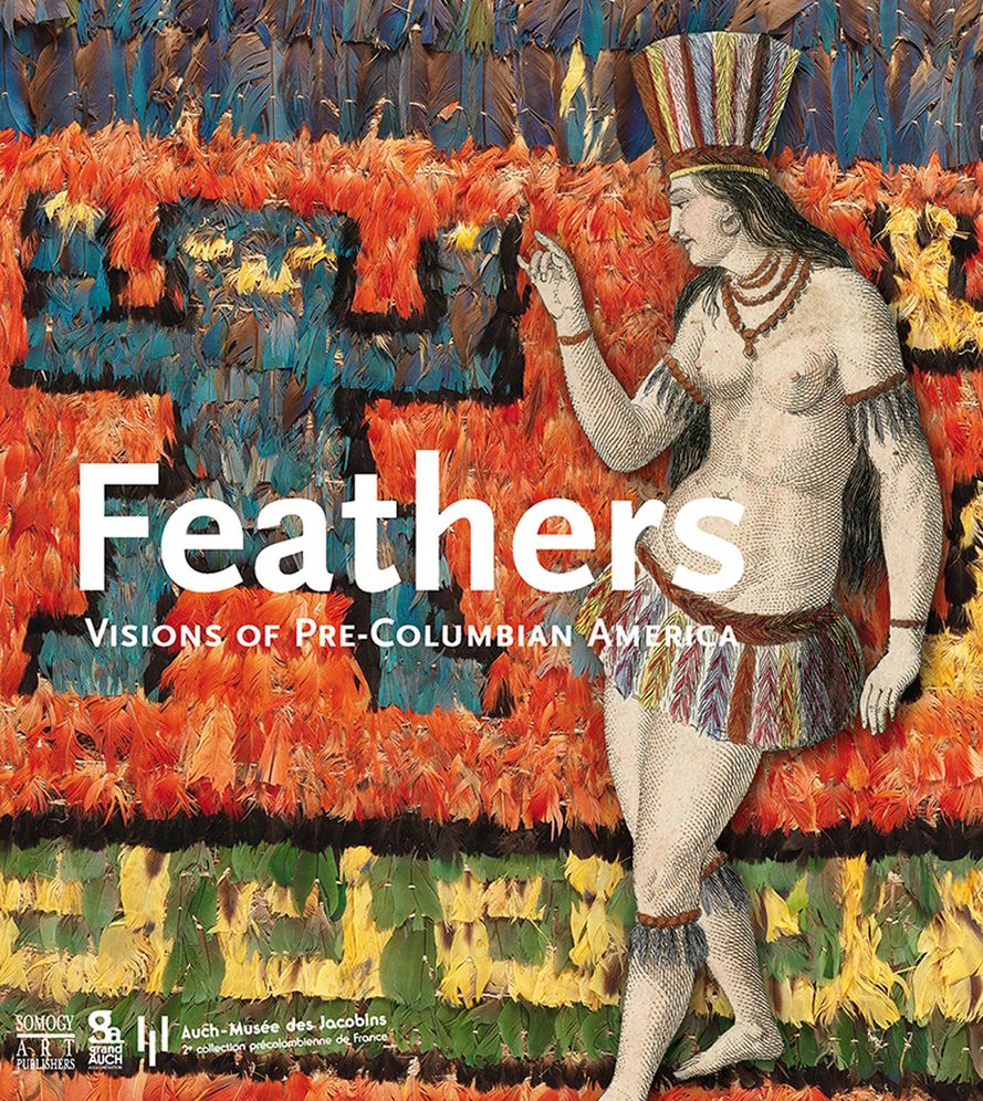 Feathers: Visions of Pre-Columbian America