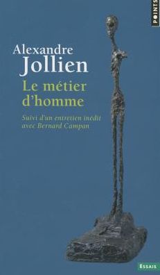 M'Tier D'Homme. Suivi D'Un Entretien In'dit Avec Bernard Campan(le)